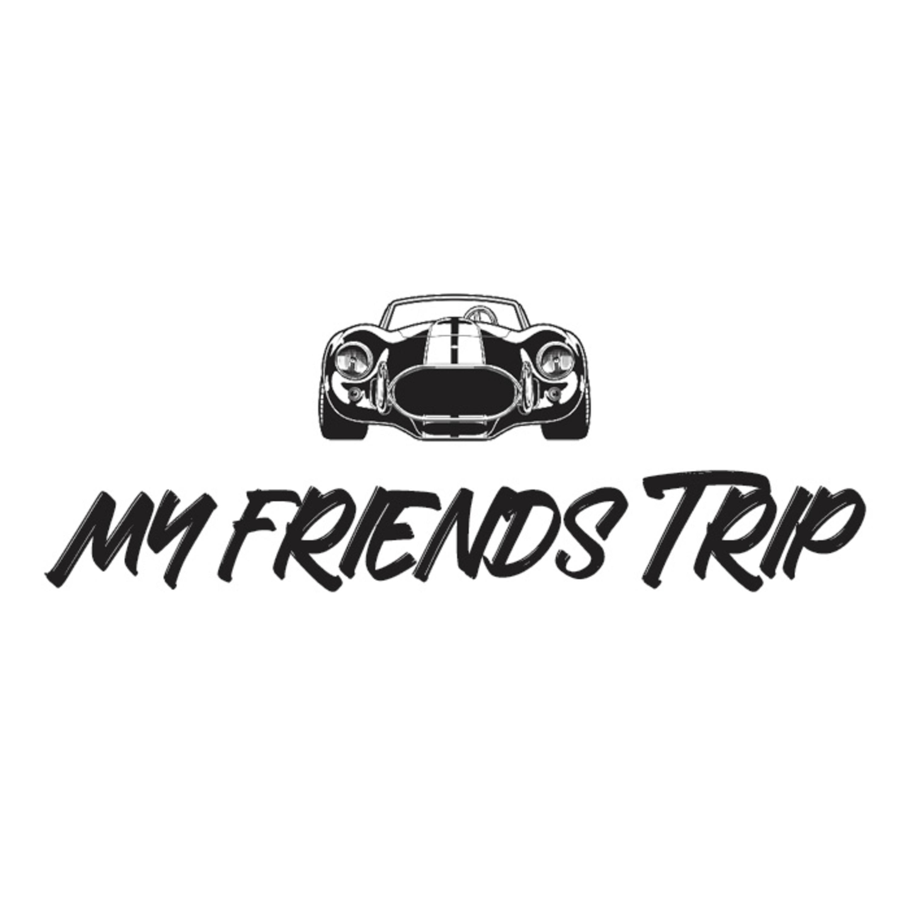 My Friends Trip podcast artwork