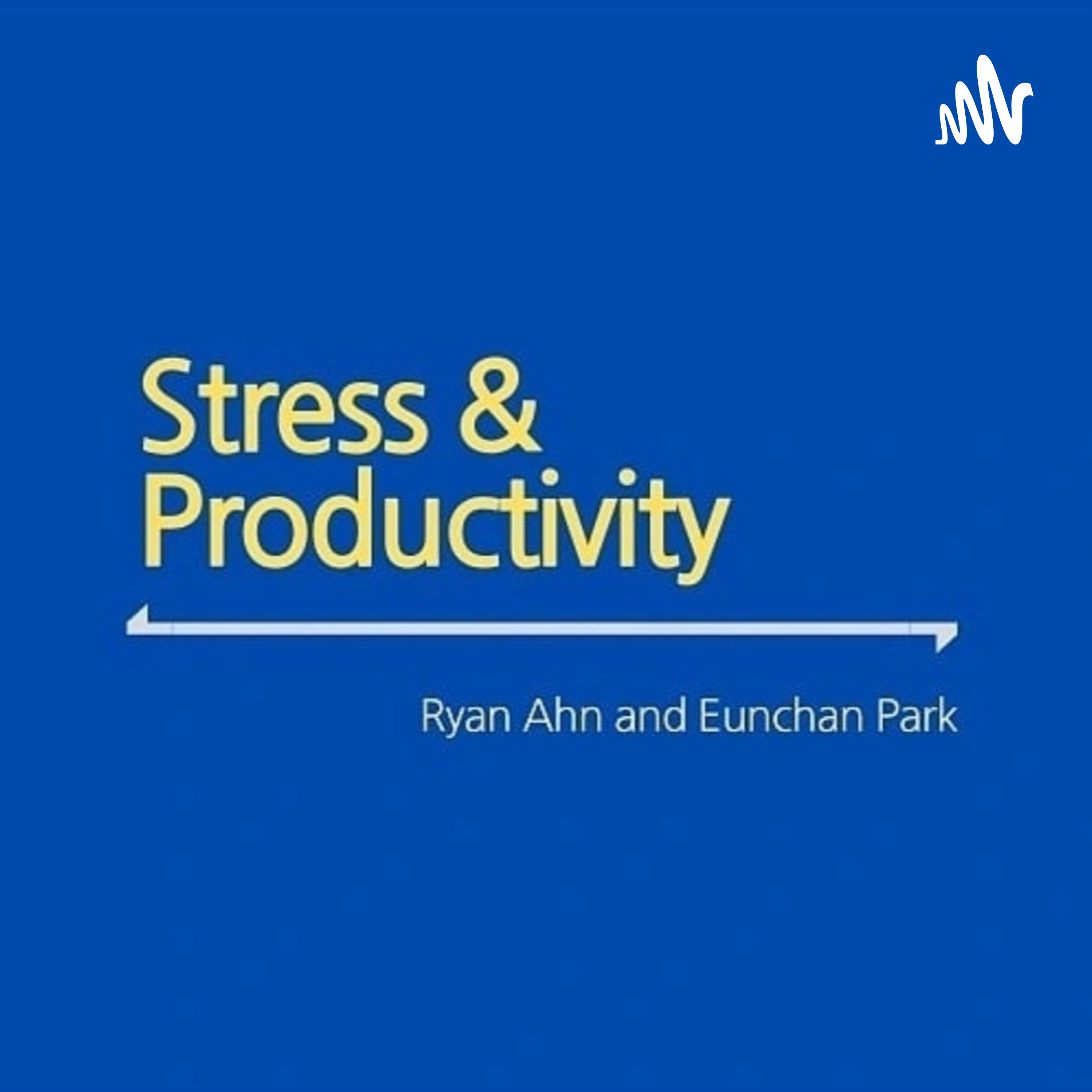 Stress and Productivity podcast artwork