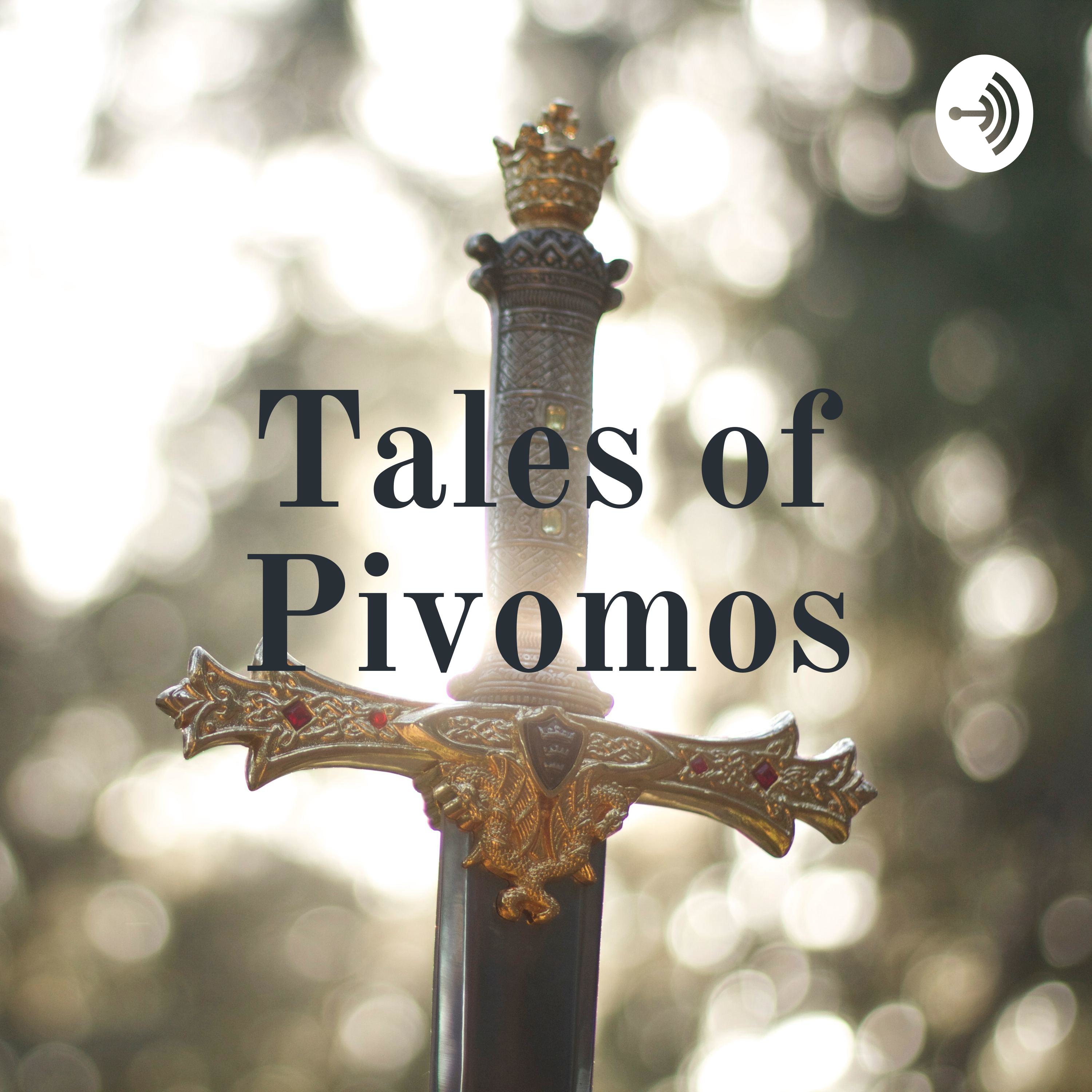 Tales of Pivomos