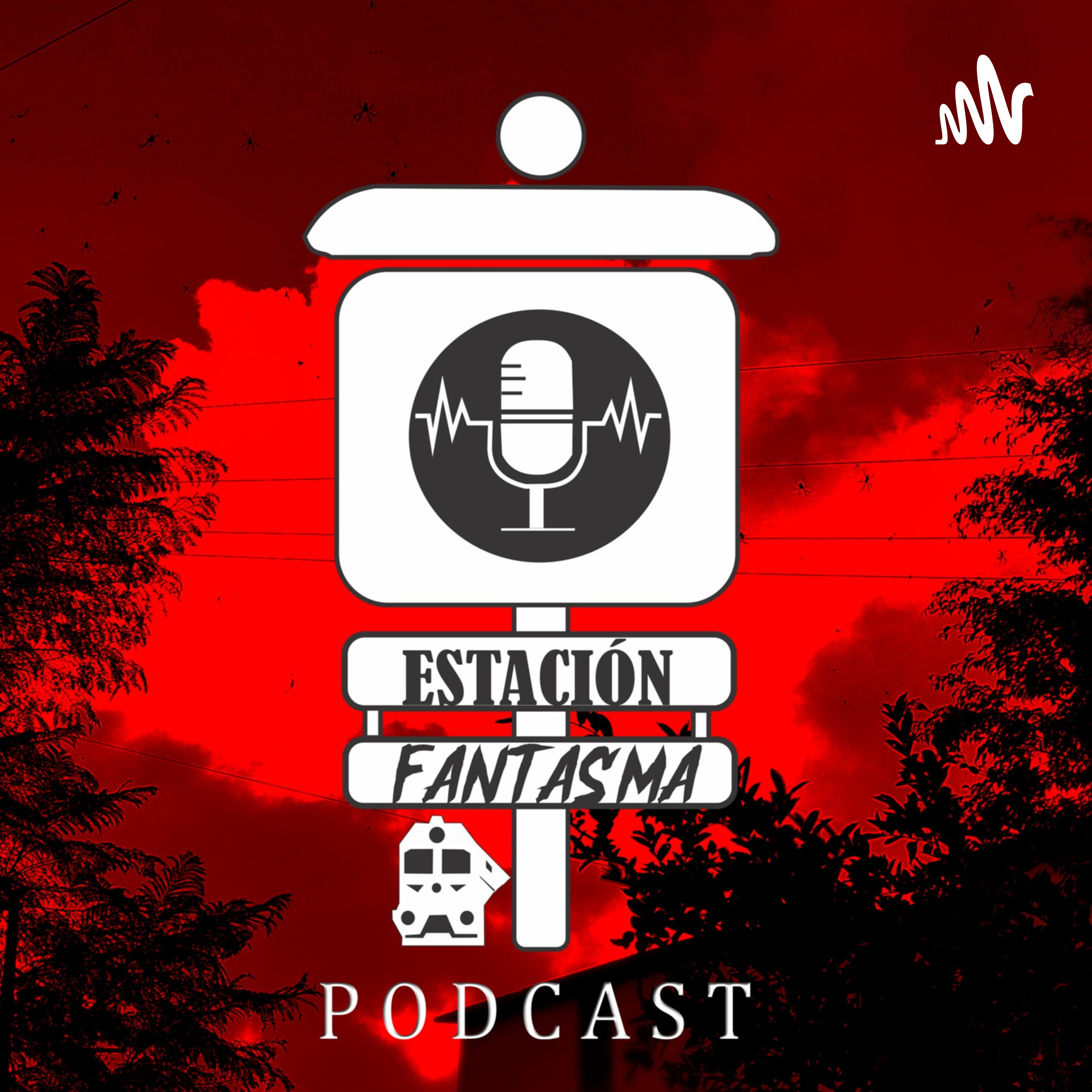 Estación Fantasma podcast artwork