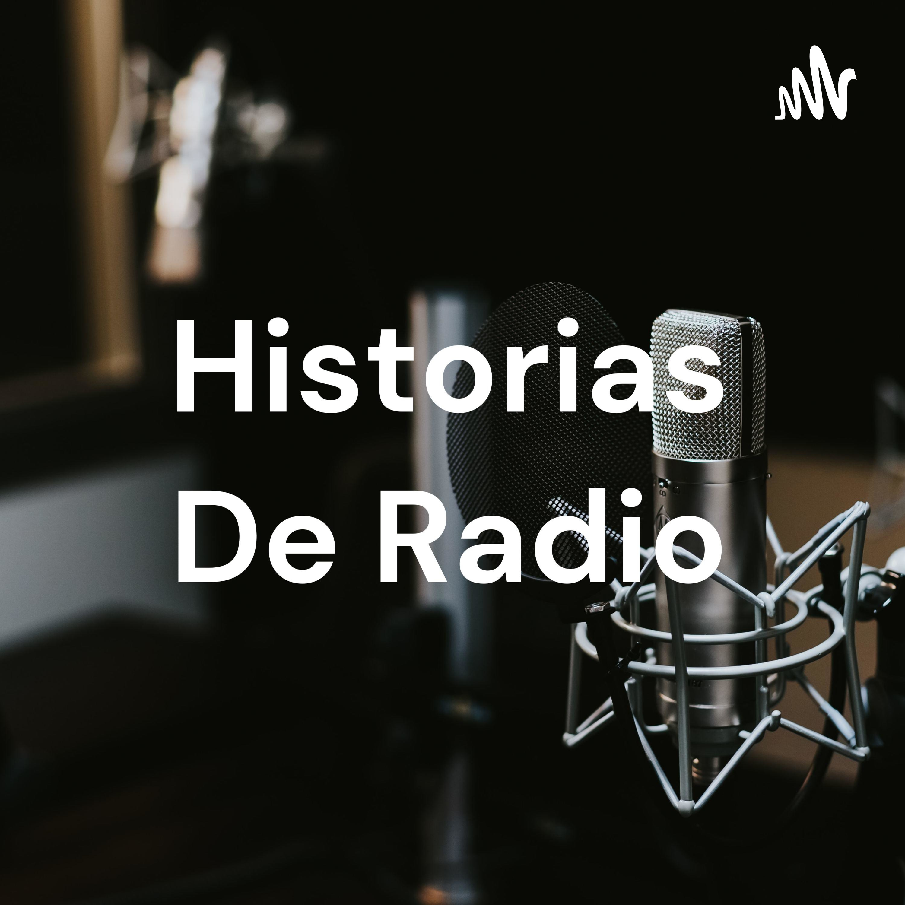 Historias De Radio
