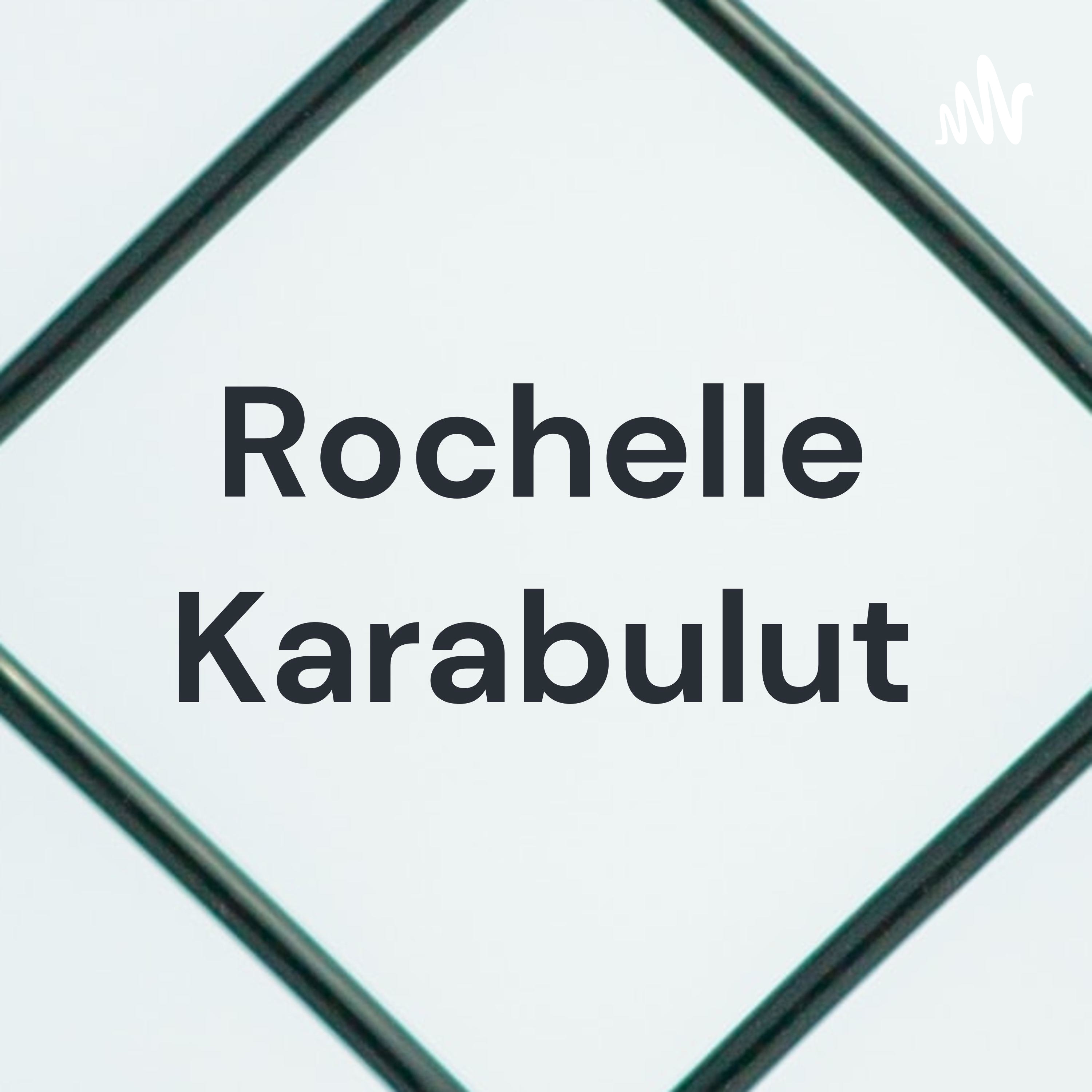 Rochelle Karabulut podcast artwork