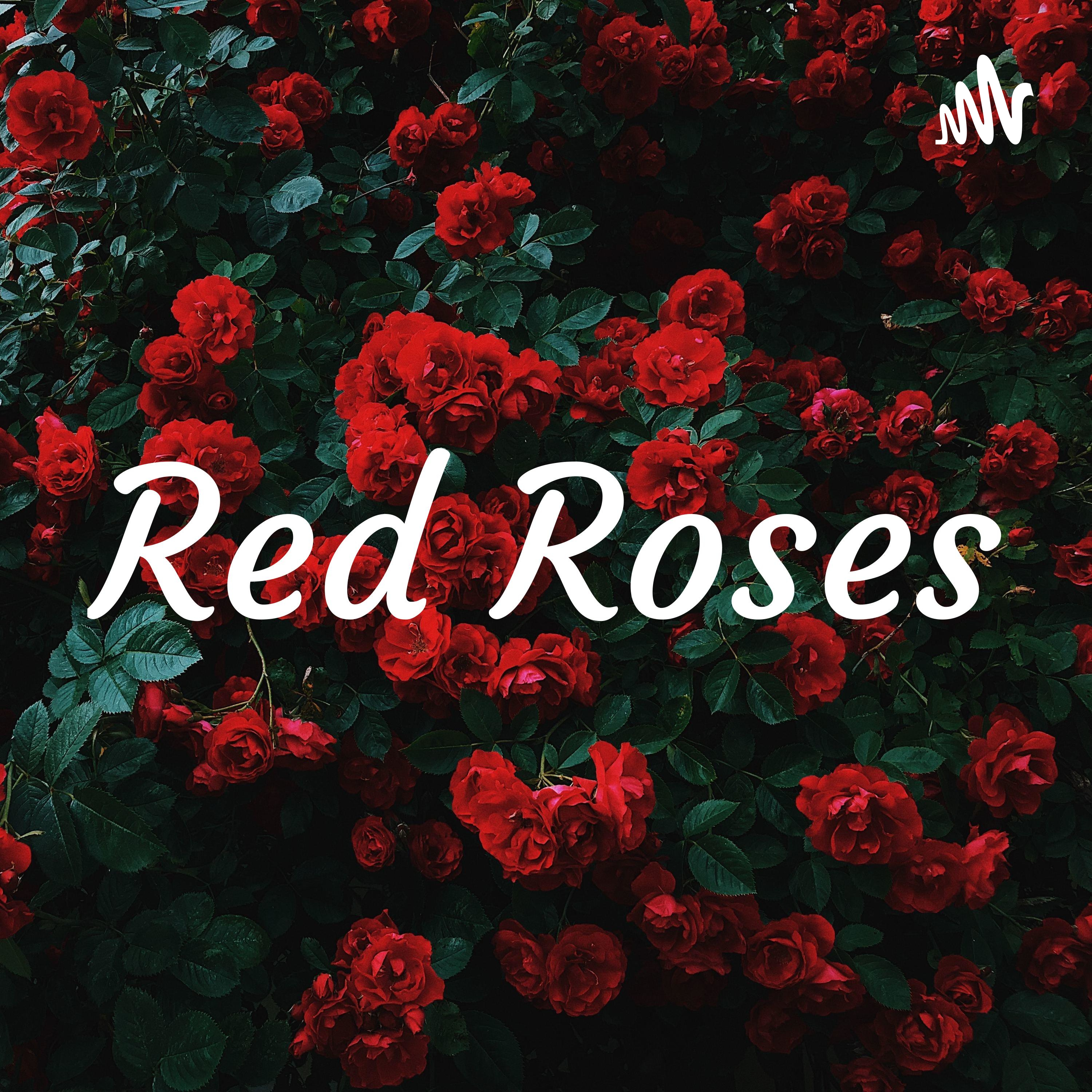 Red Roses podcast artwork