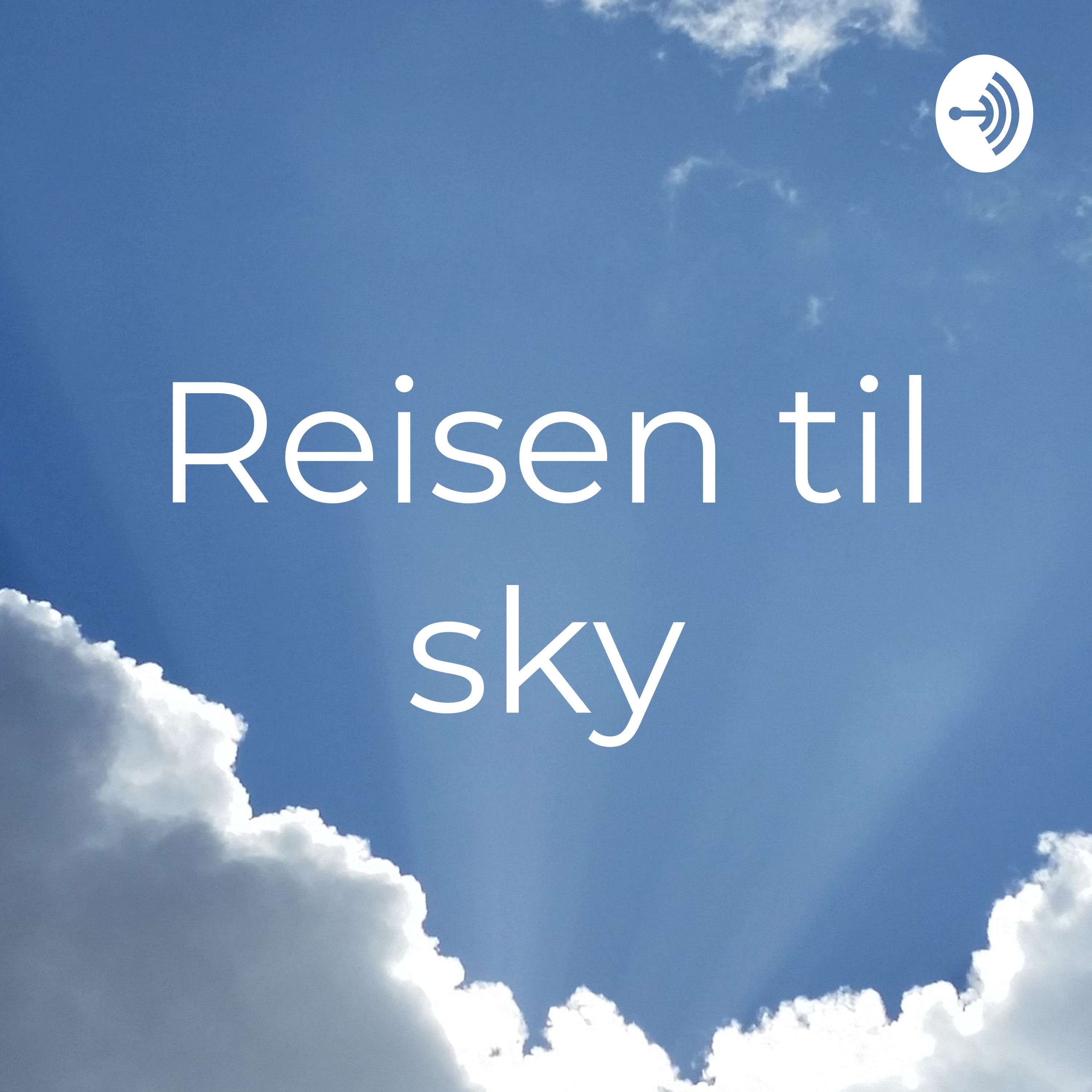 Reisen til sky podcast artwork