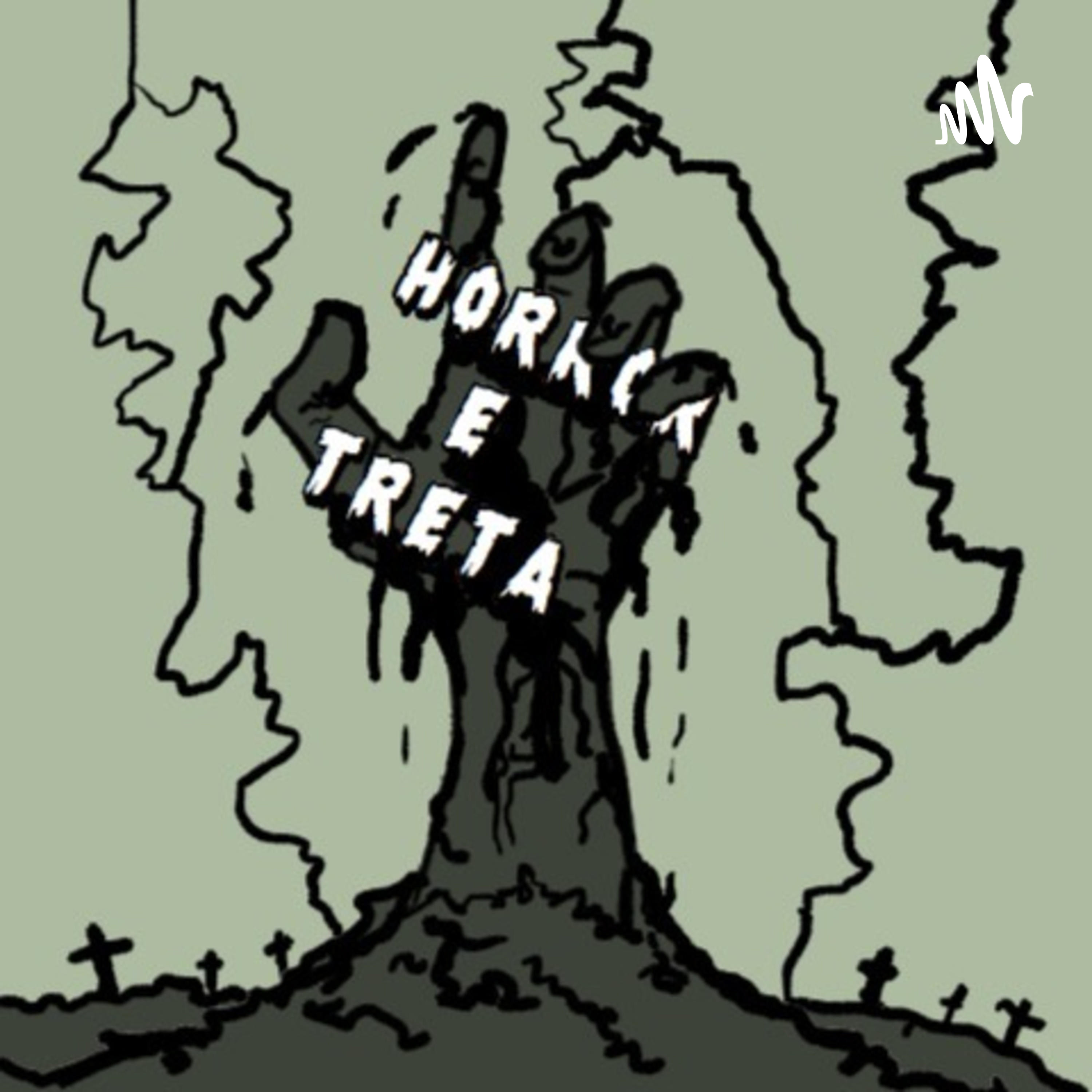 Horror e Treta