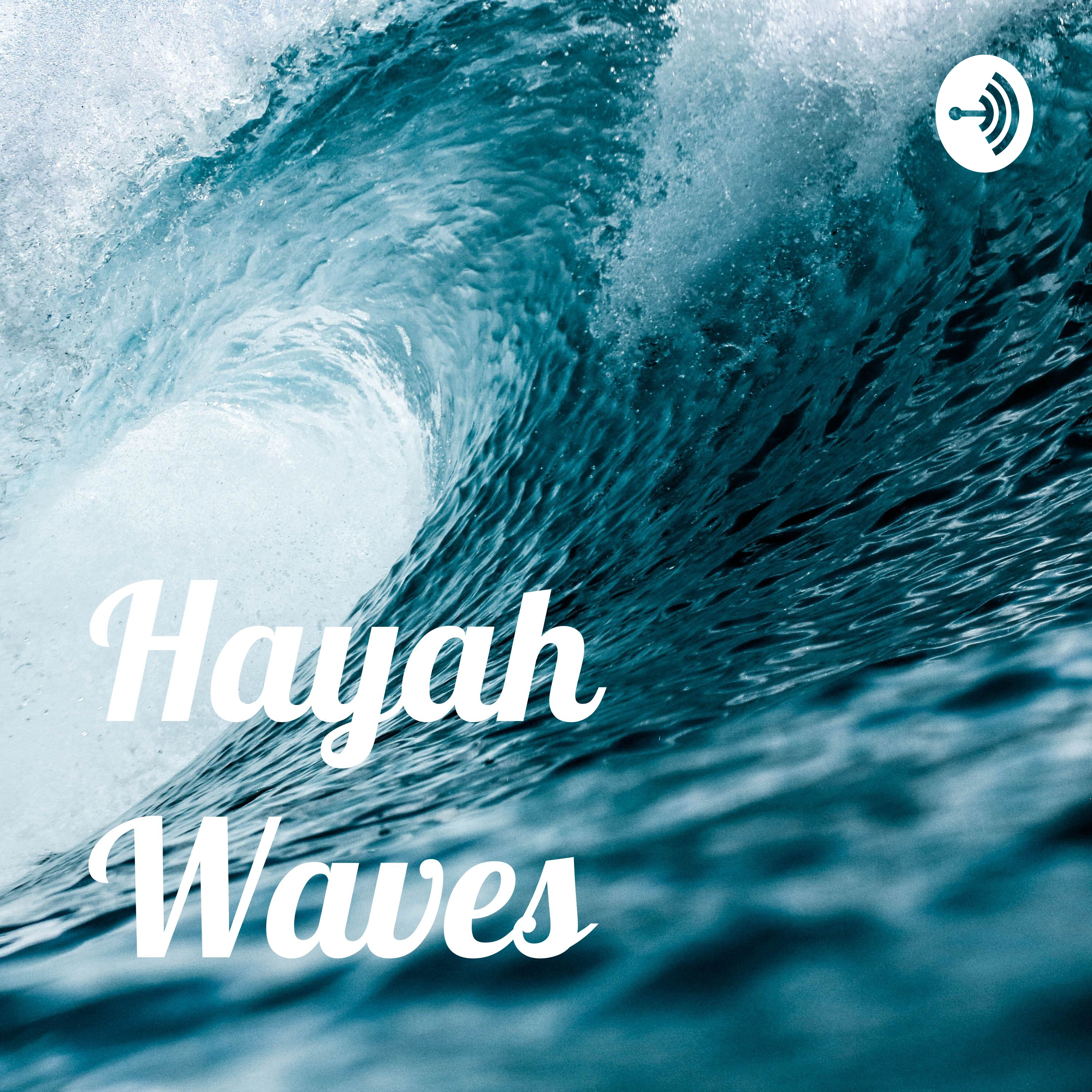 Hayah Waves