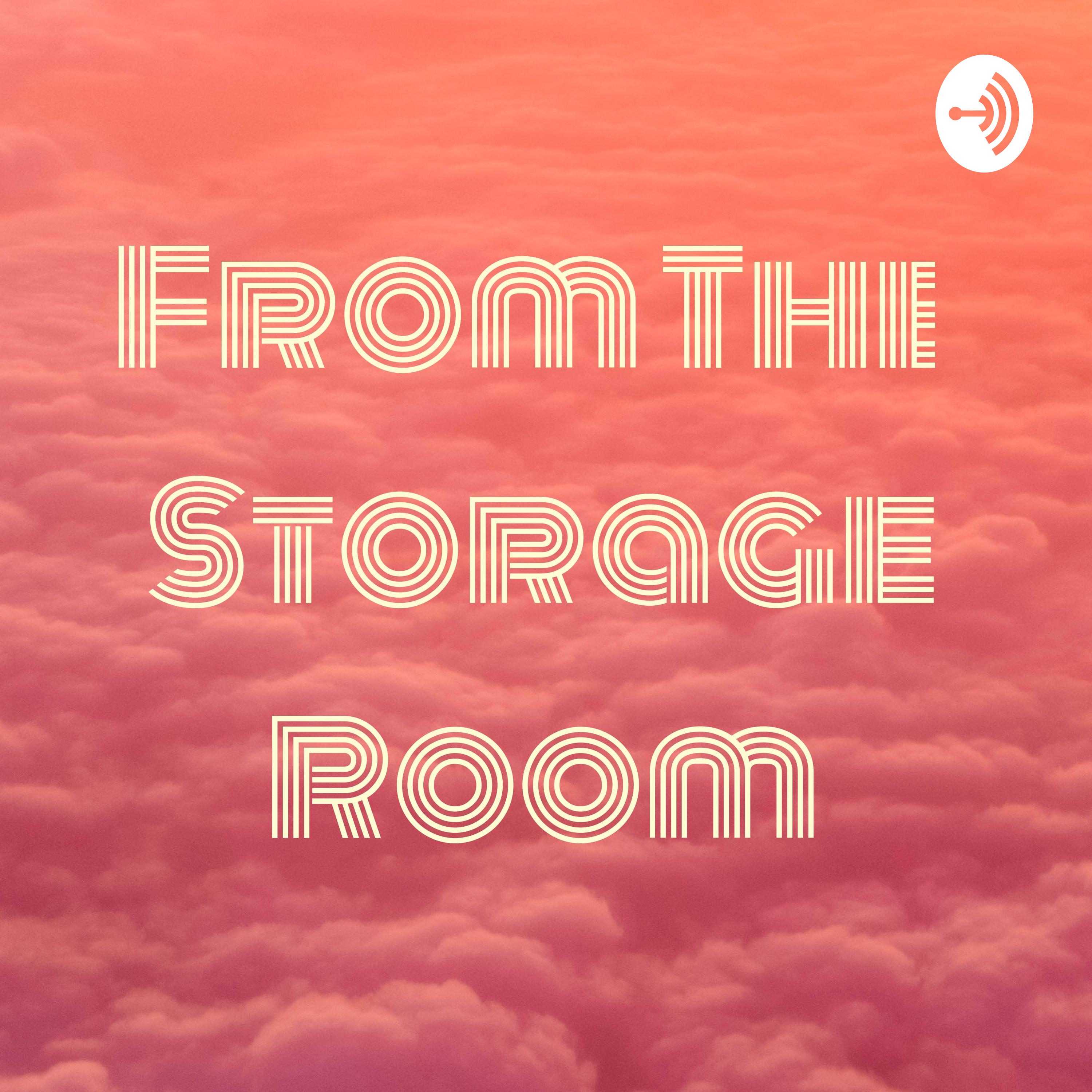 From The Storage Room