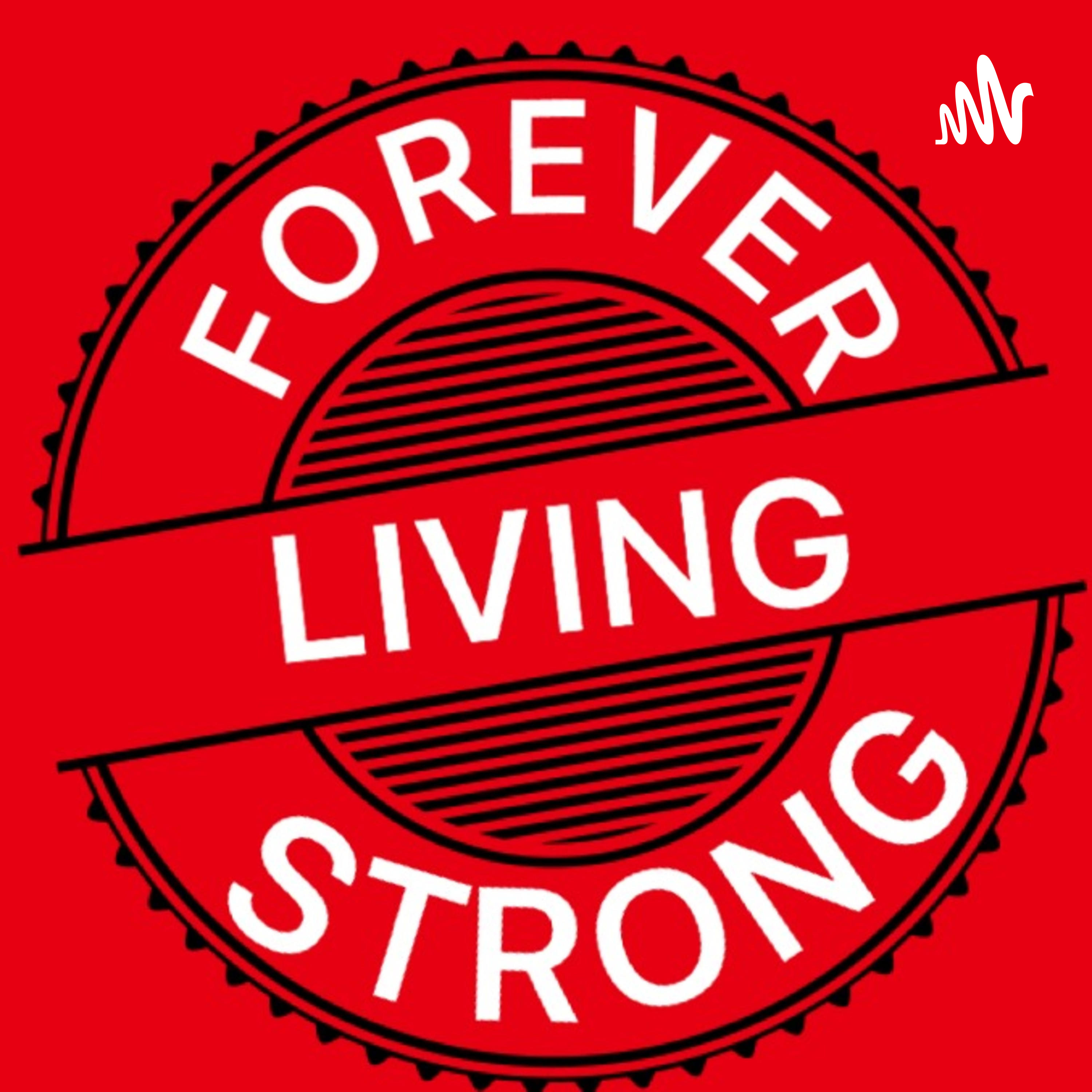 Living Forever Strong podcast artwork
