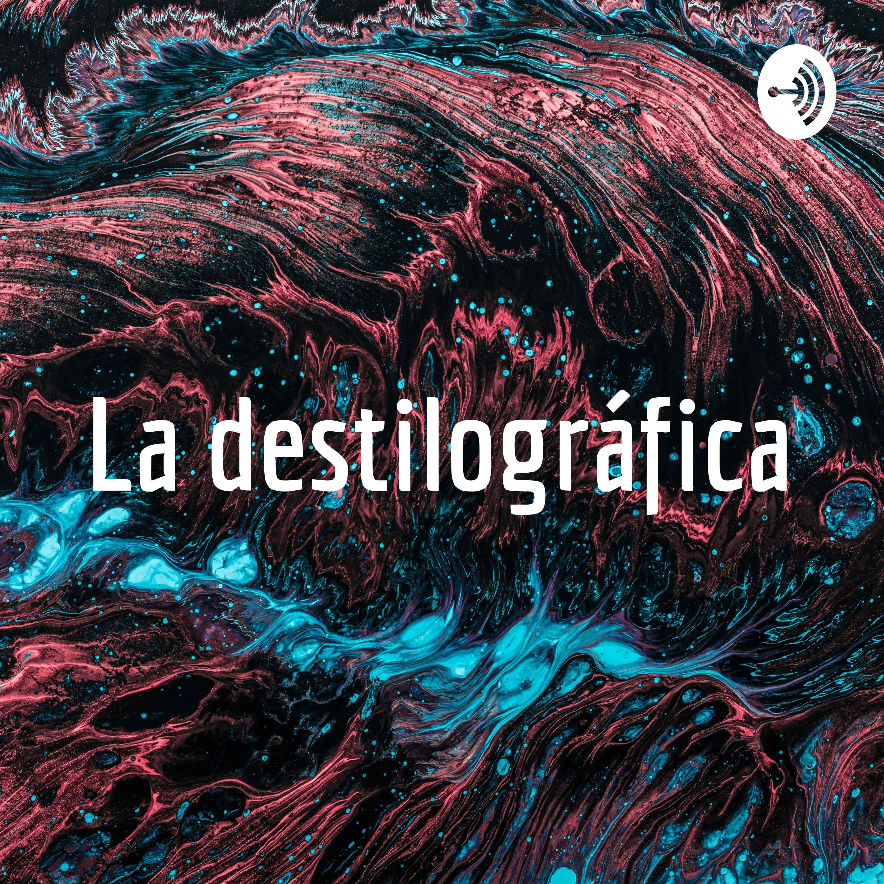 La Destilográfica