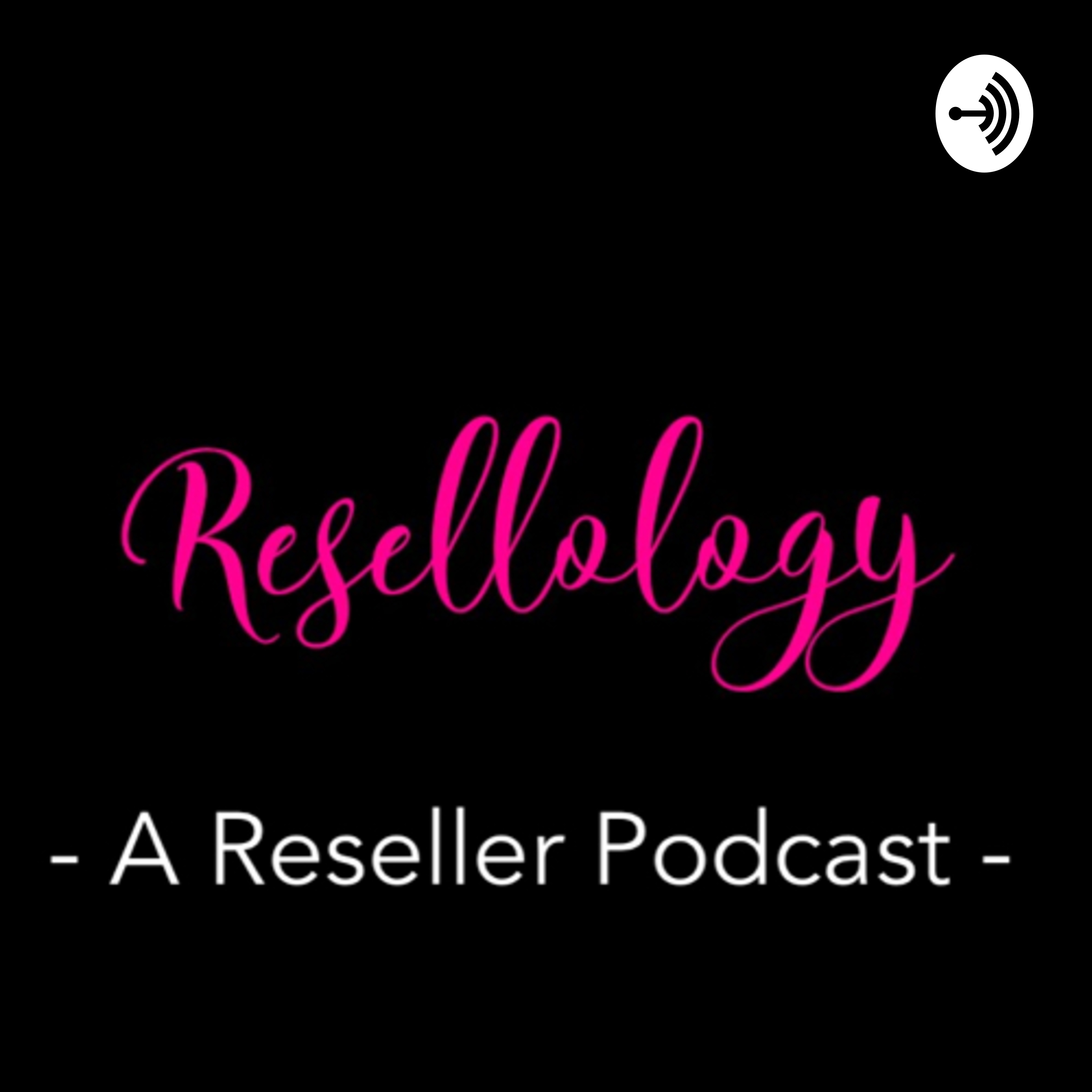 Resellology Podcast