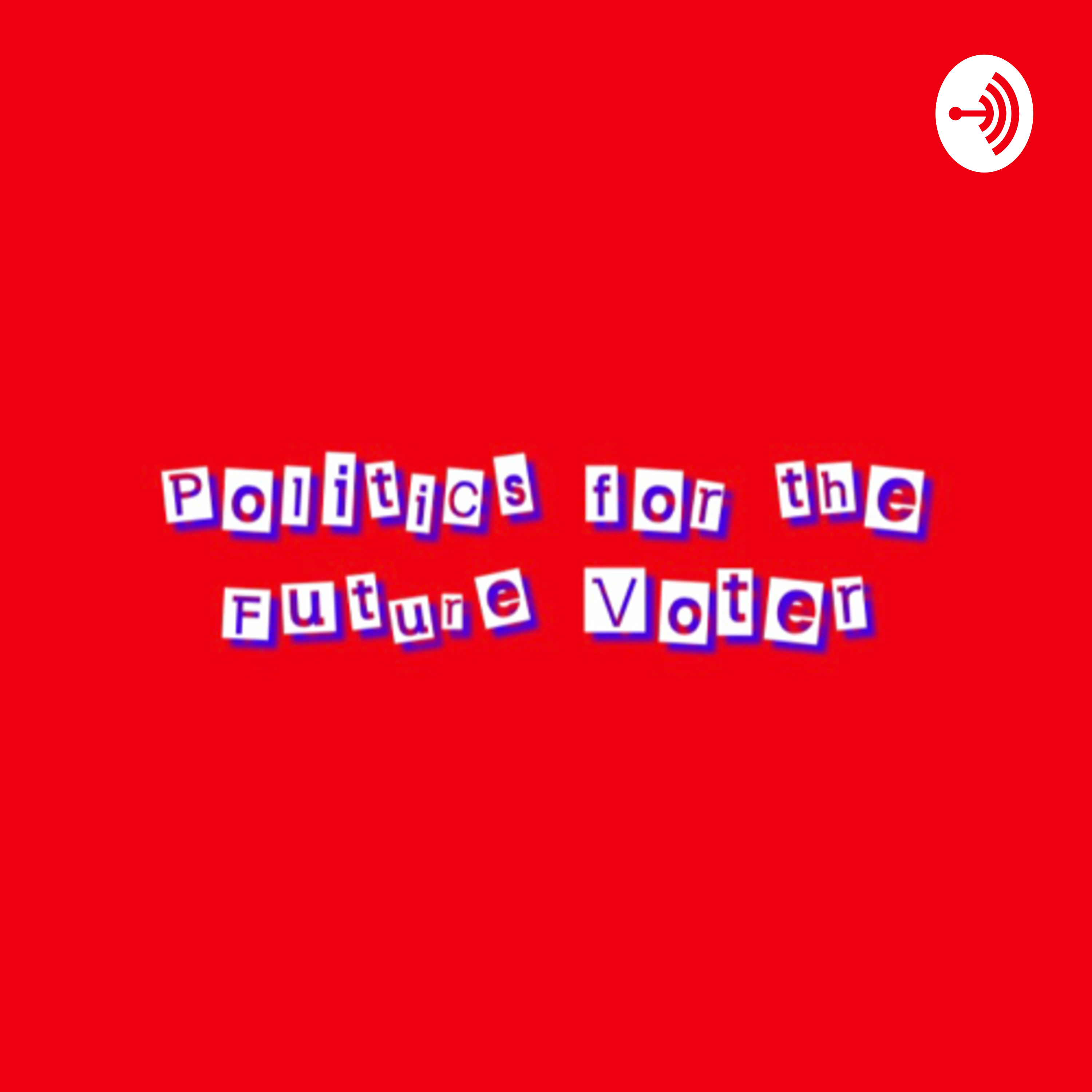 Politics for the Future Voter