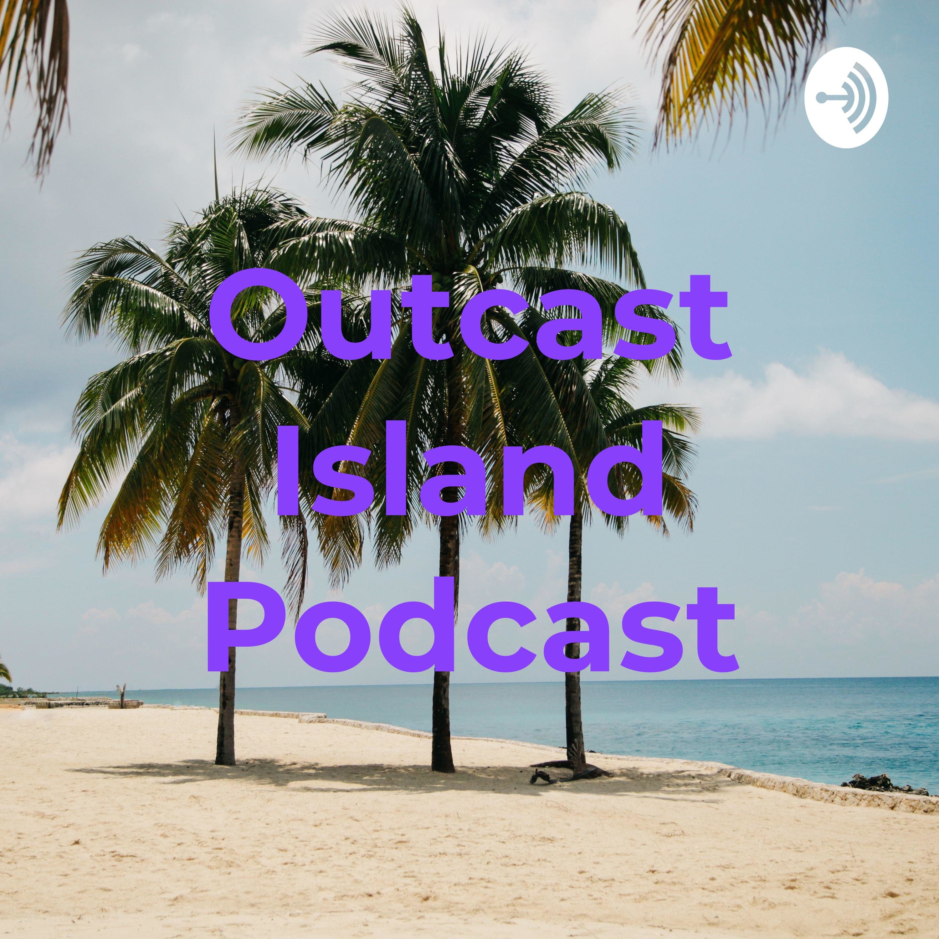 Outcast Island Podcast