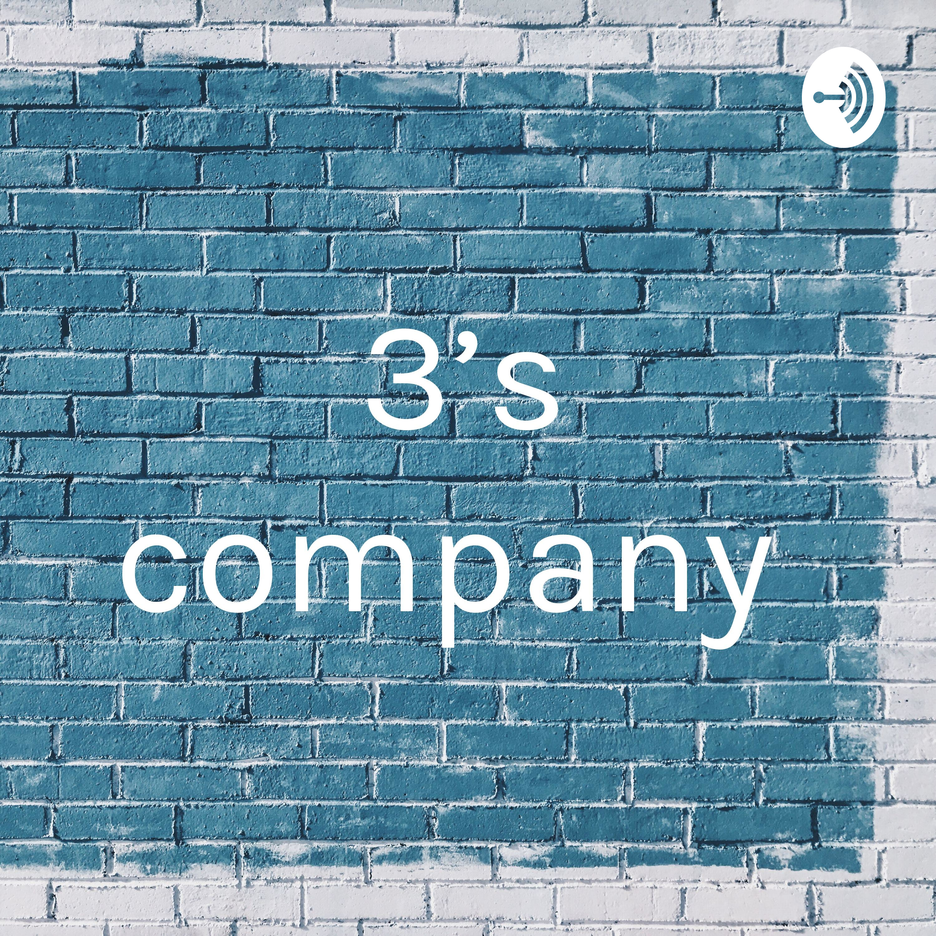 3’s company podcast artwork