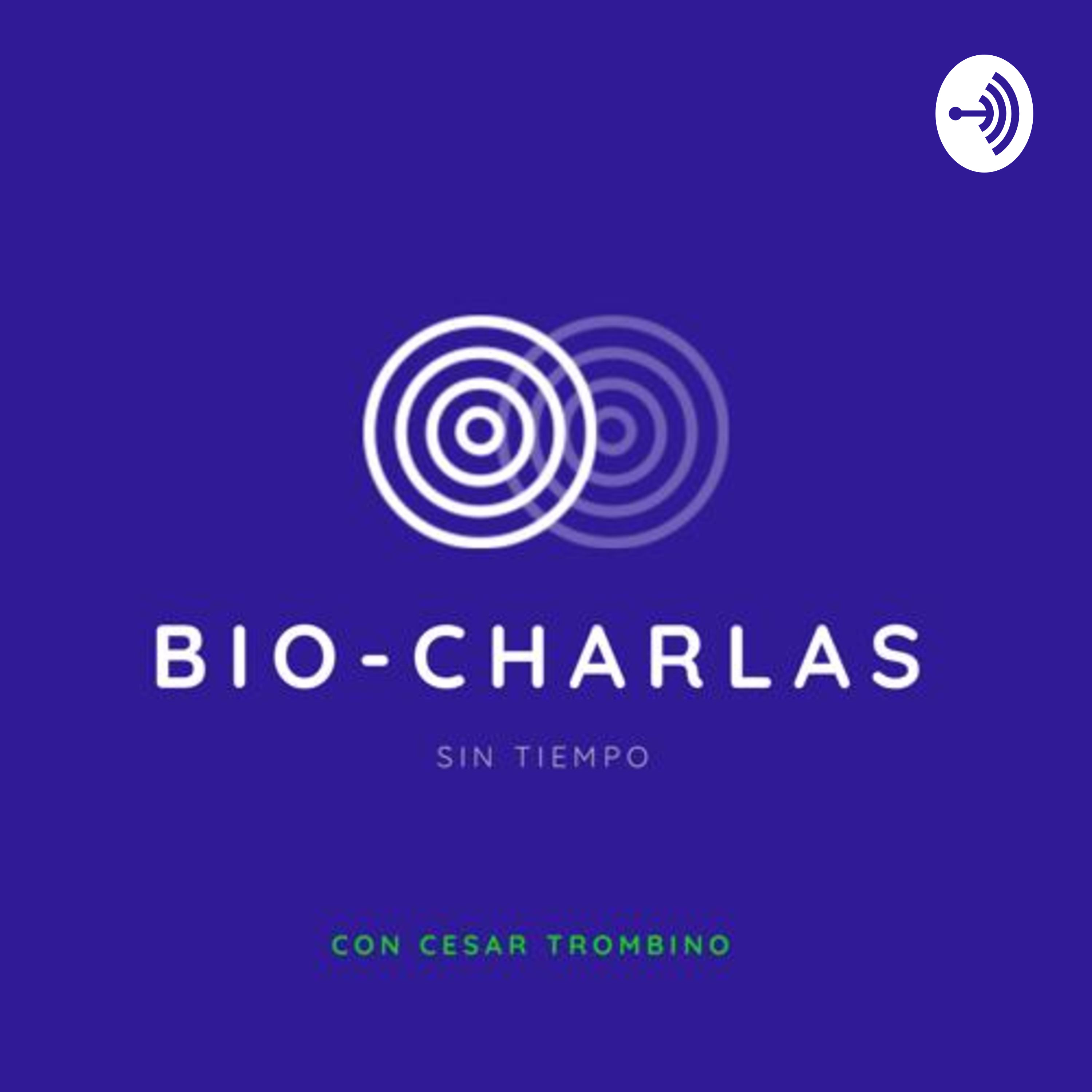 Bio Charlas Sin Tiempo podcast artwork