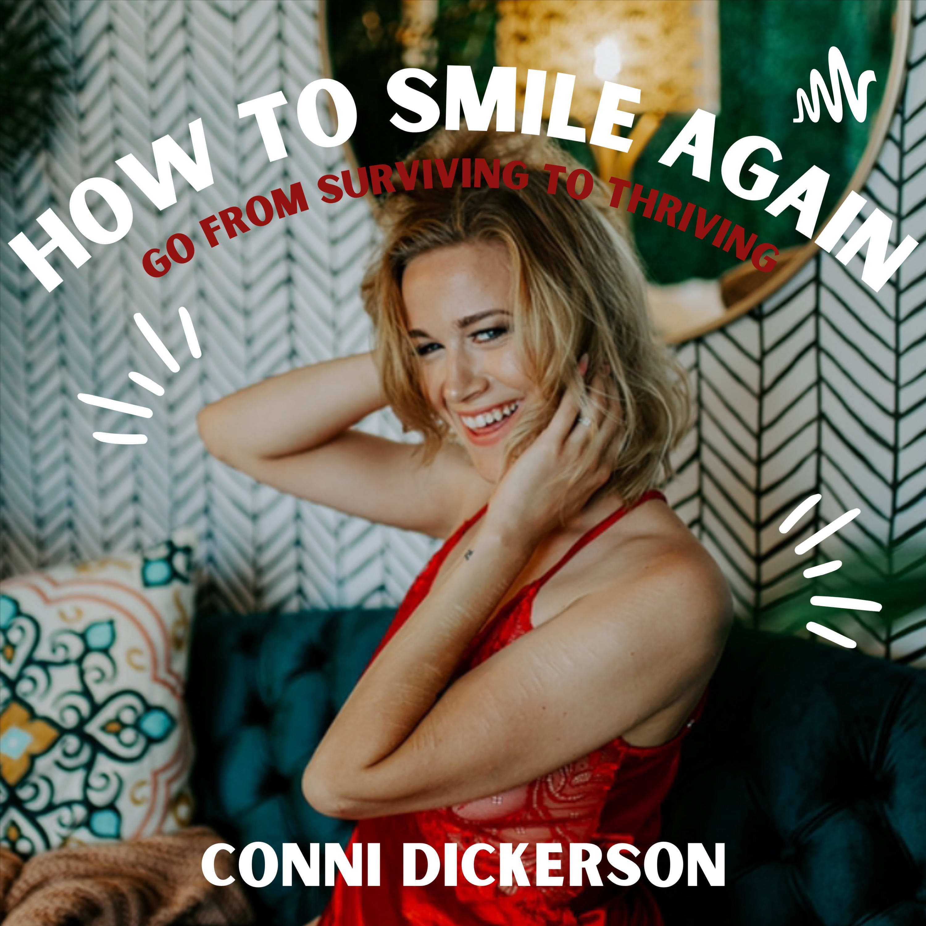 How to Smile Again podcast artwork