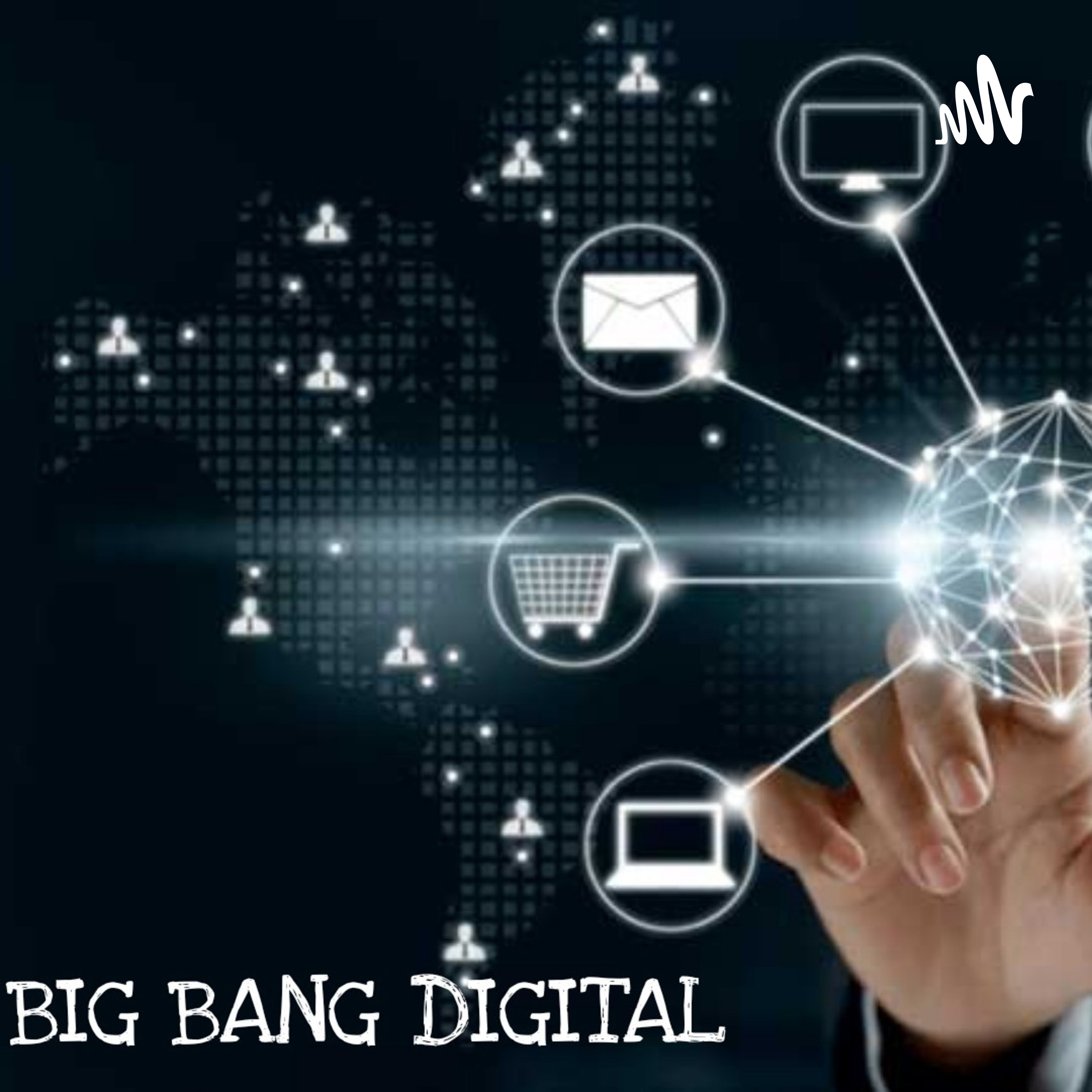 Big Bang Digital podcast artwork