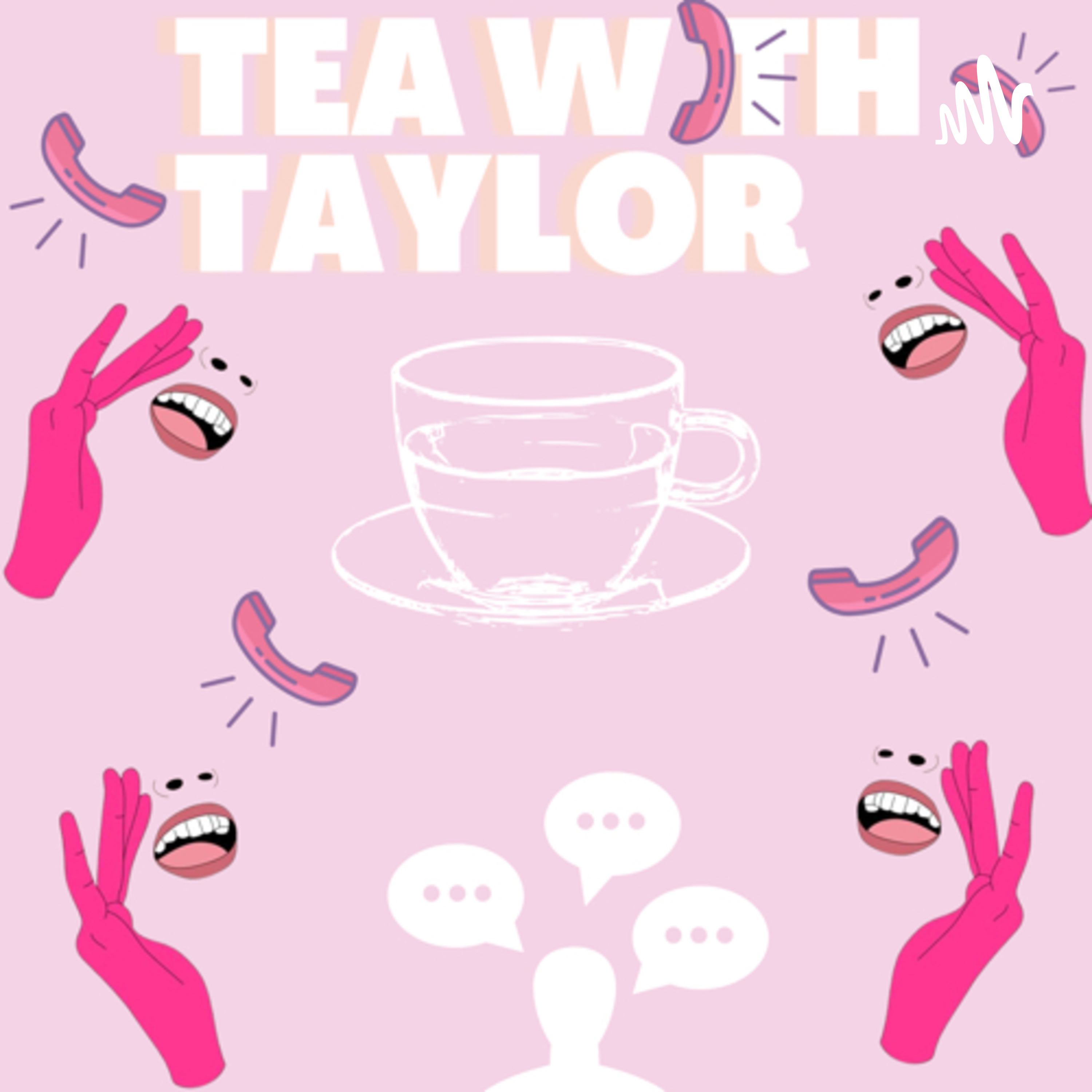Tea With Taylor podcast artwork
