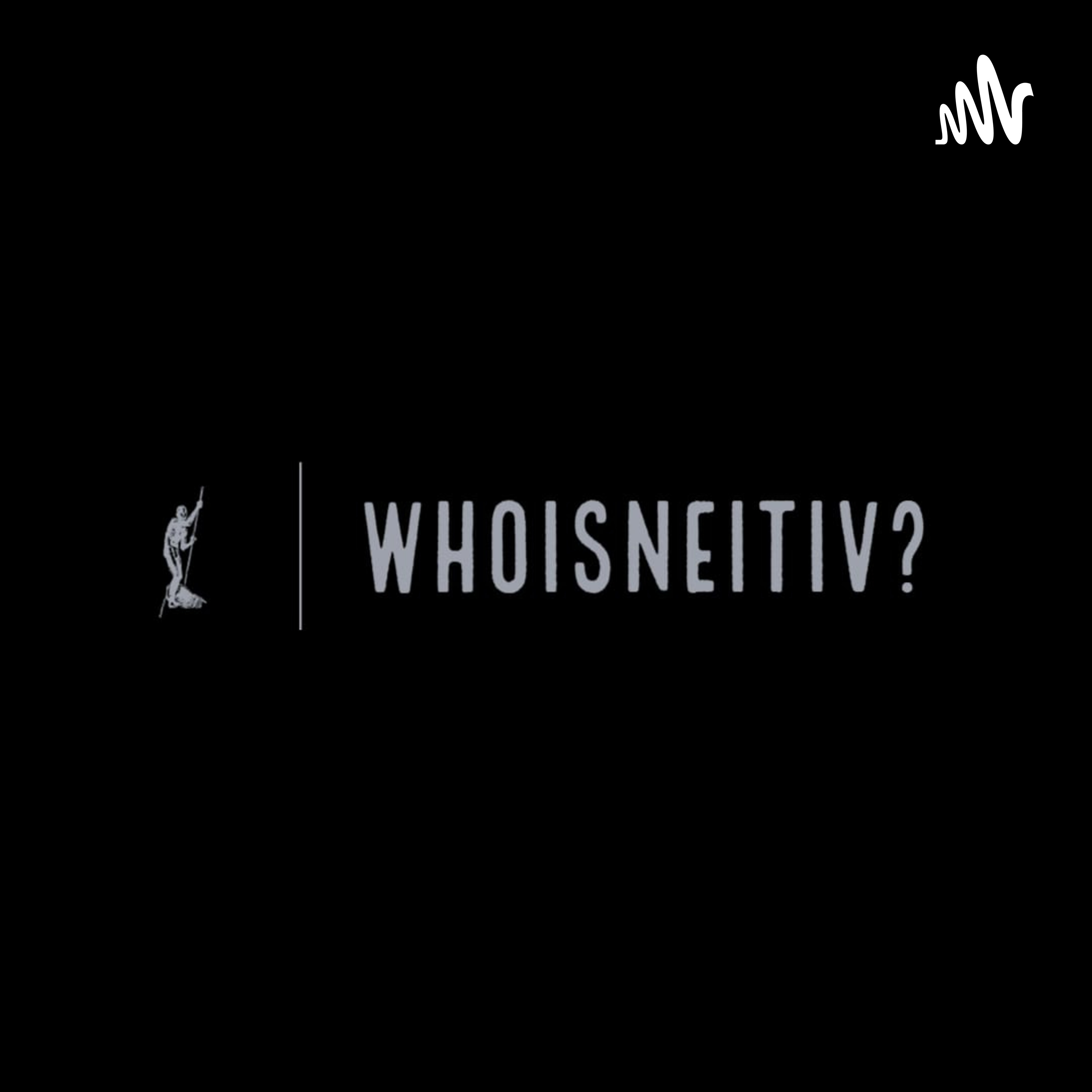 WhoIsNEITIV?