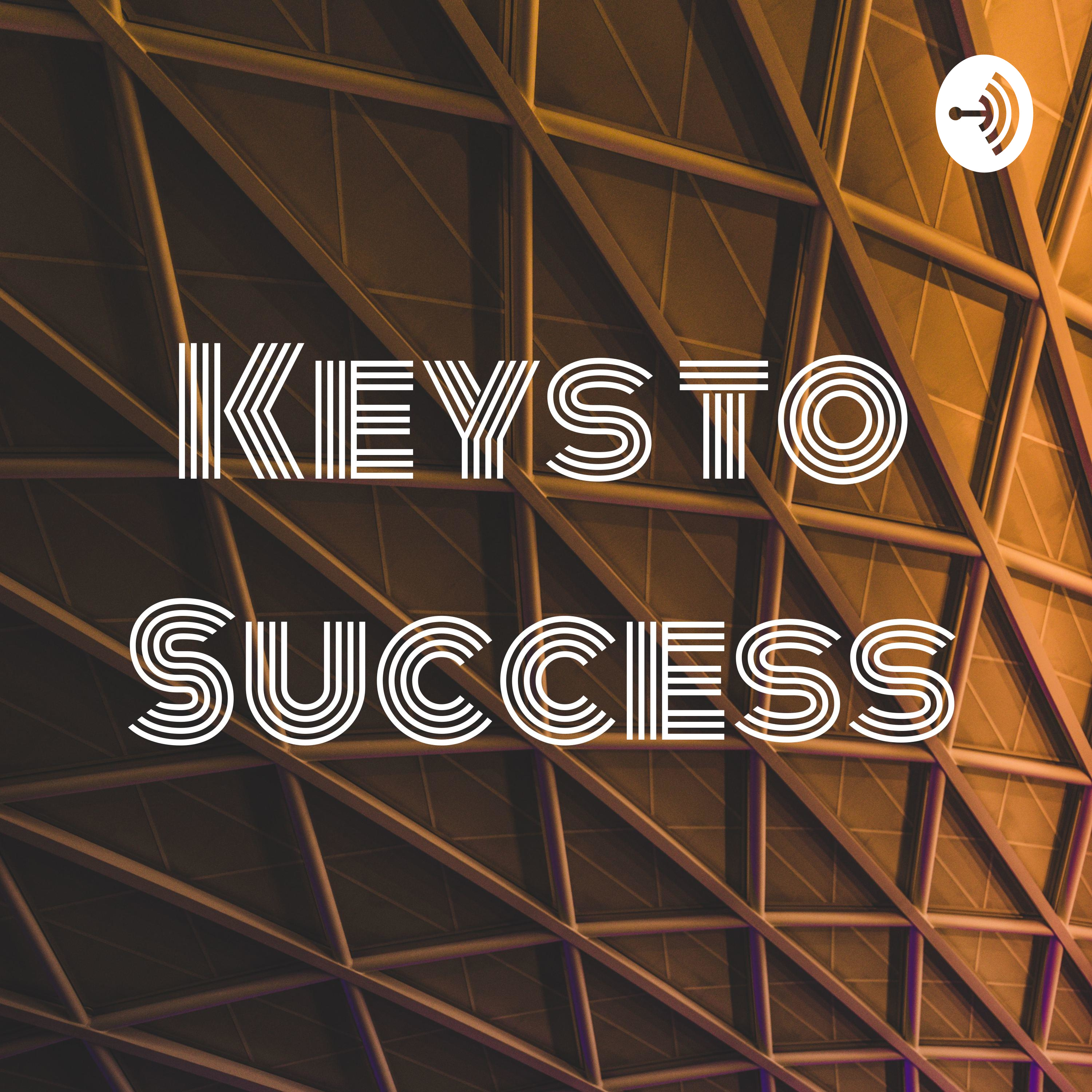 Keys to Success
