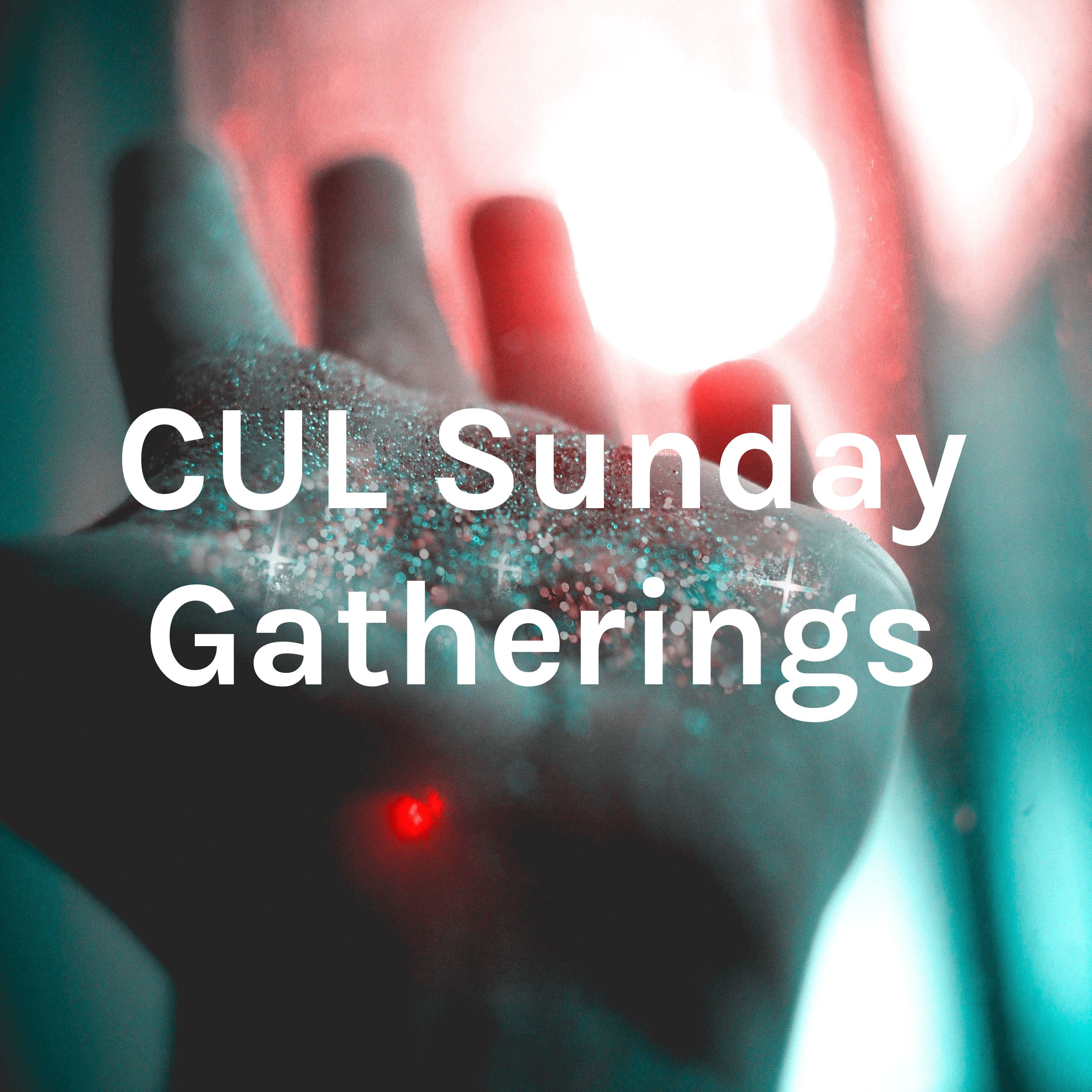 CUL Sundays
