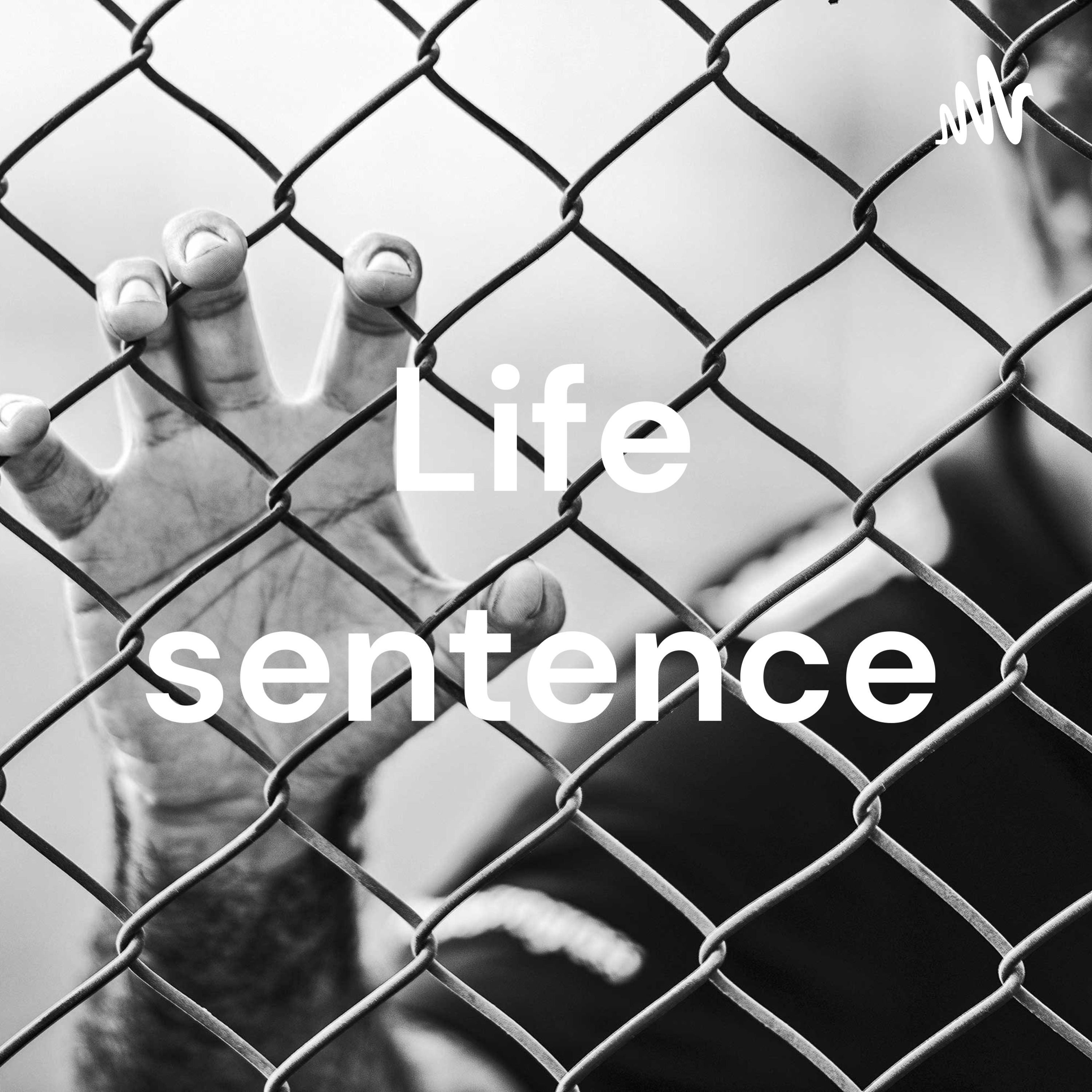 Life sentence
