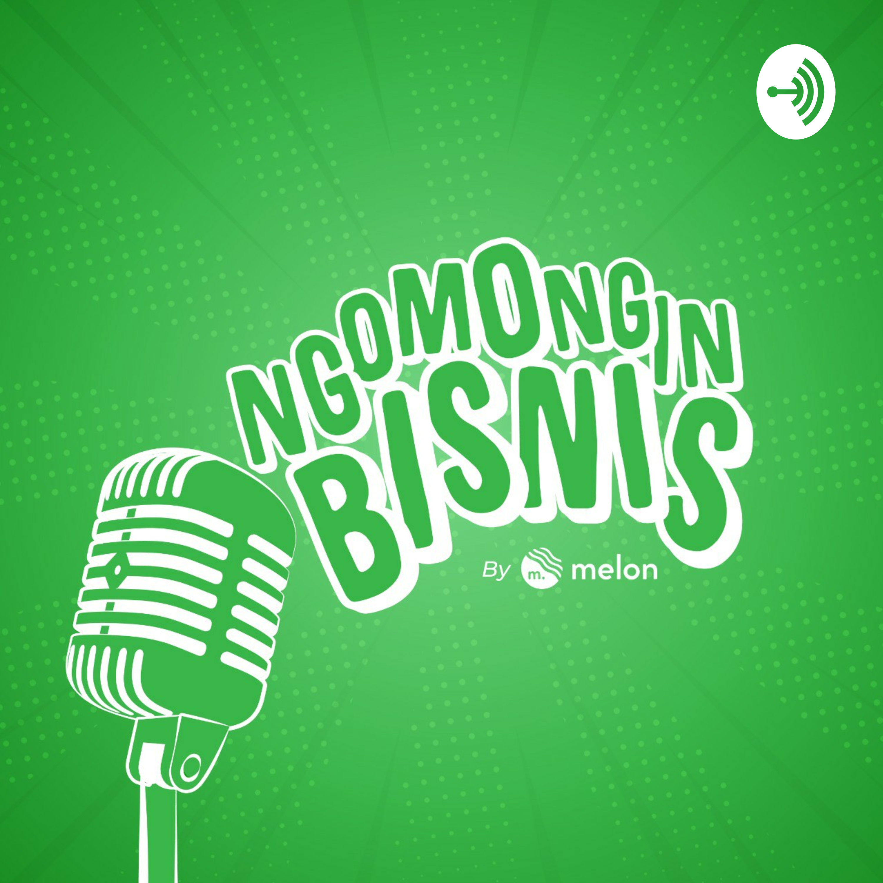 Ngomongin Bisnis