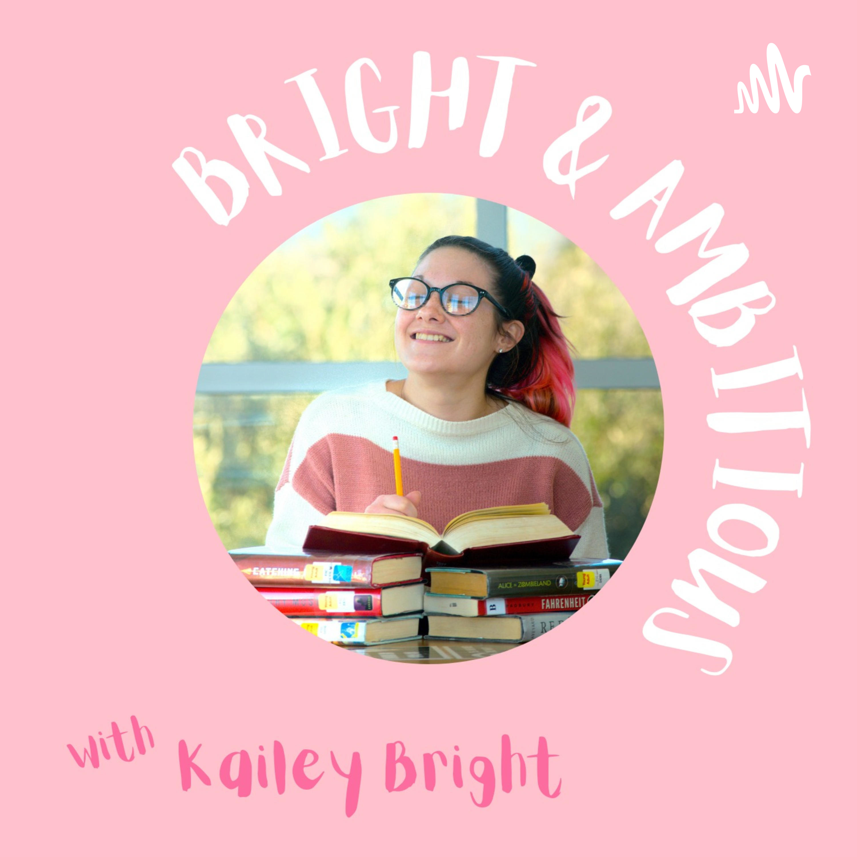Bright & Ambitious podcast artwork