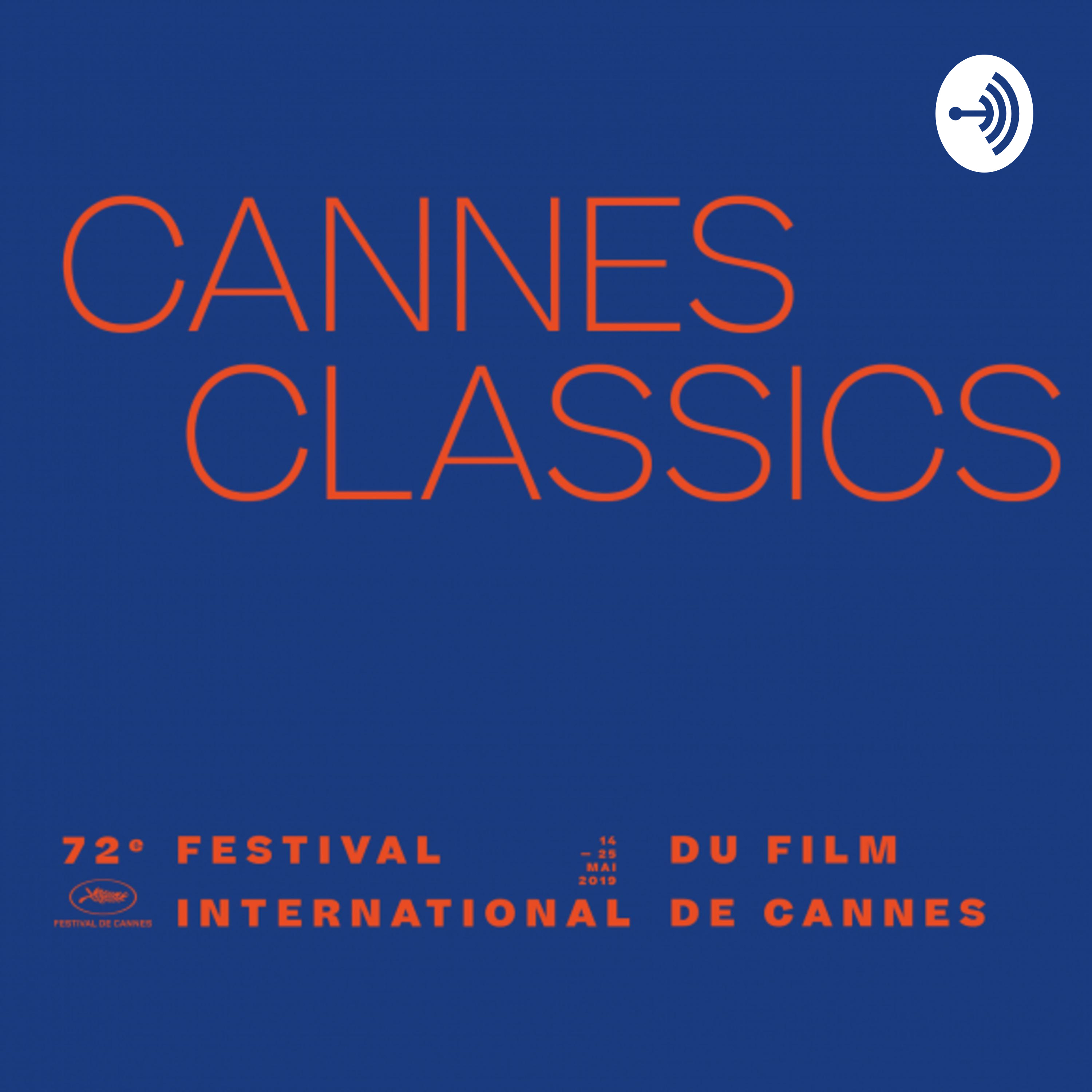 Blog Cannes Classics 2019