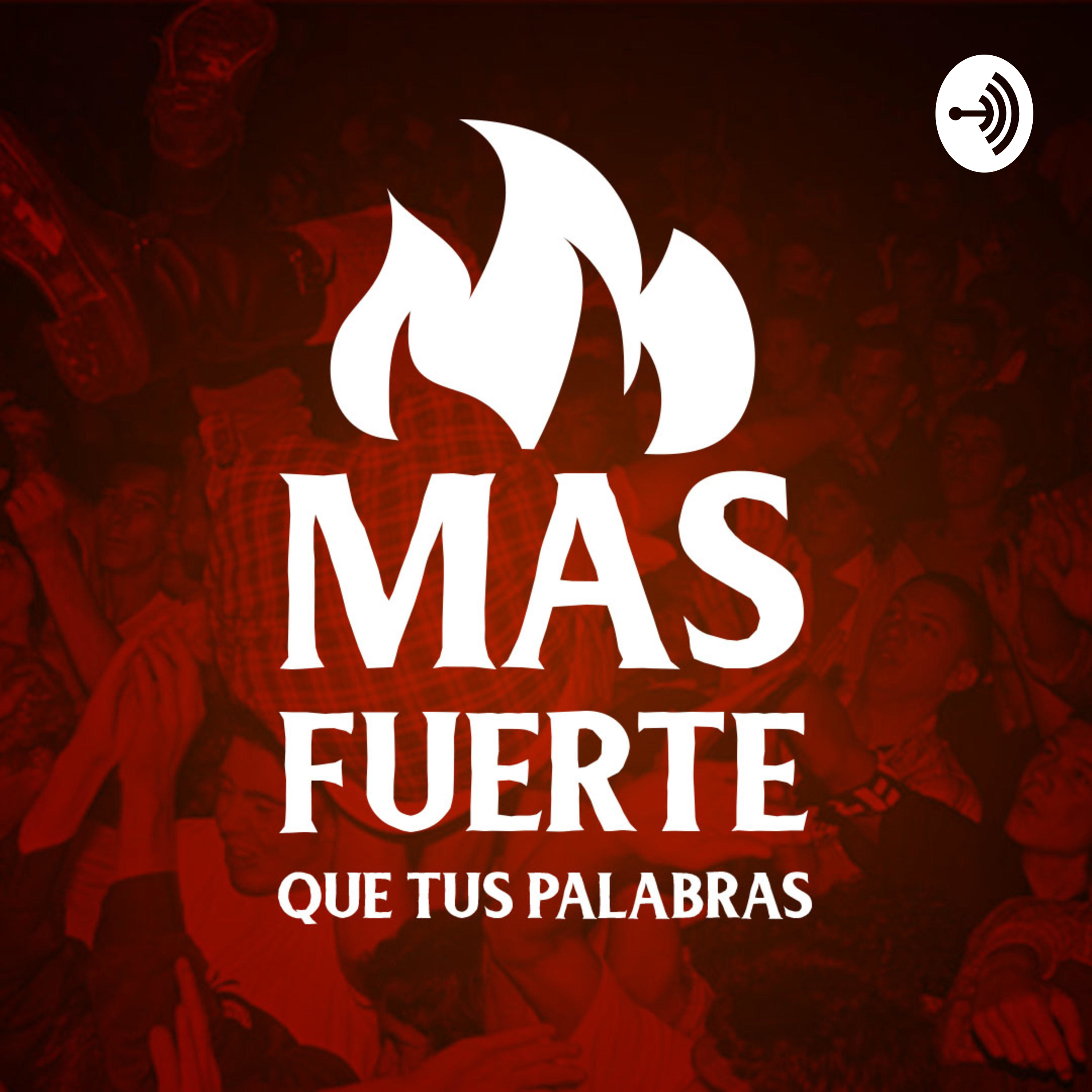 Más Fuerte que tus Palabras