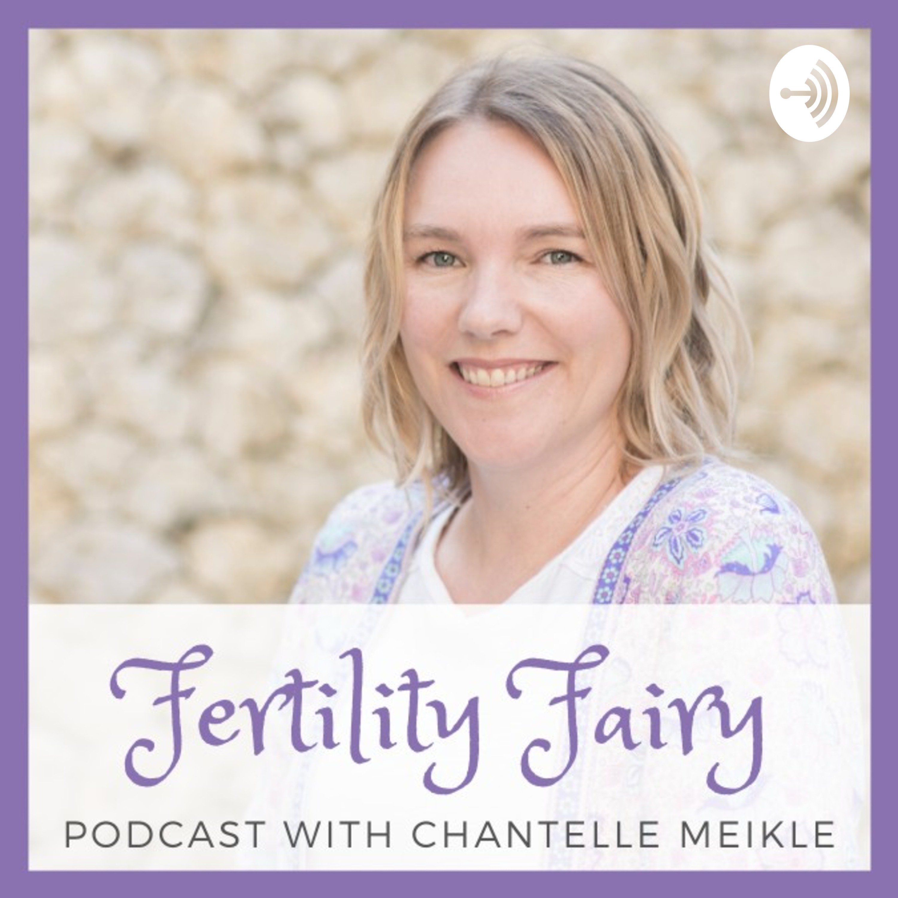 Fertility Fairy Podcast with Chantelle Meikle