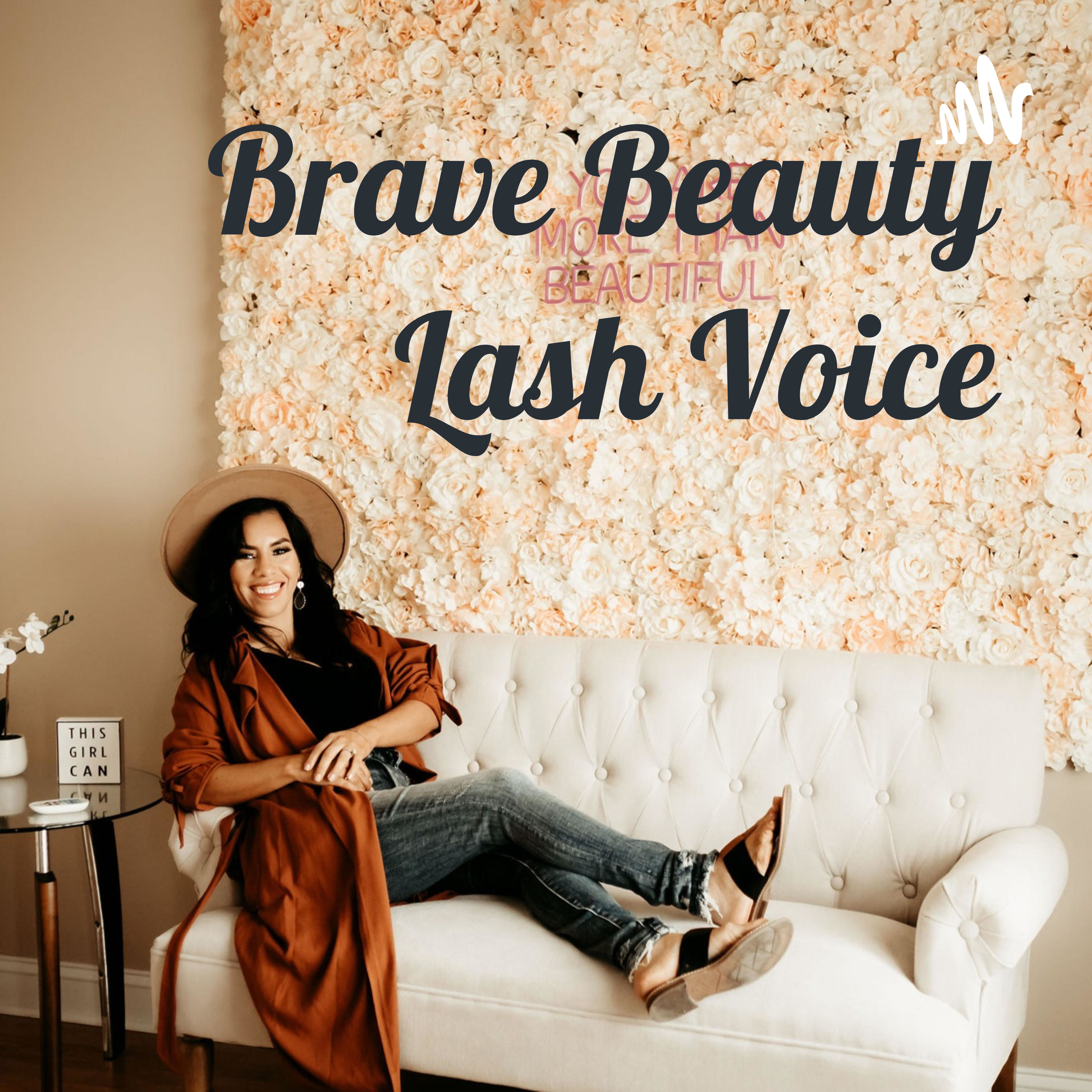 Brave Beauty Lash Voice
