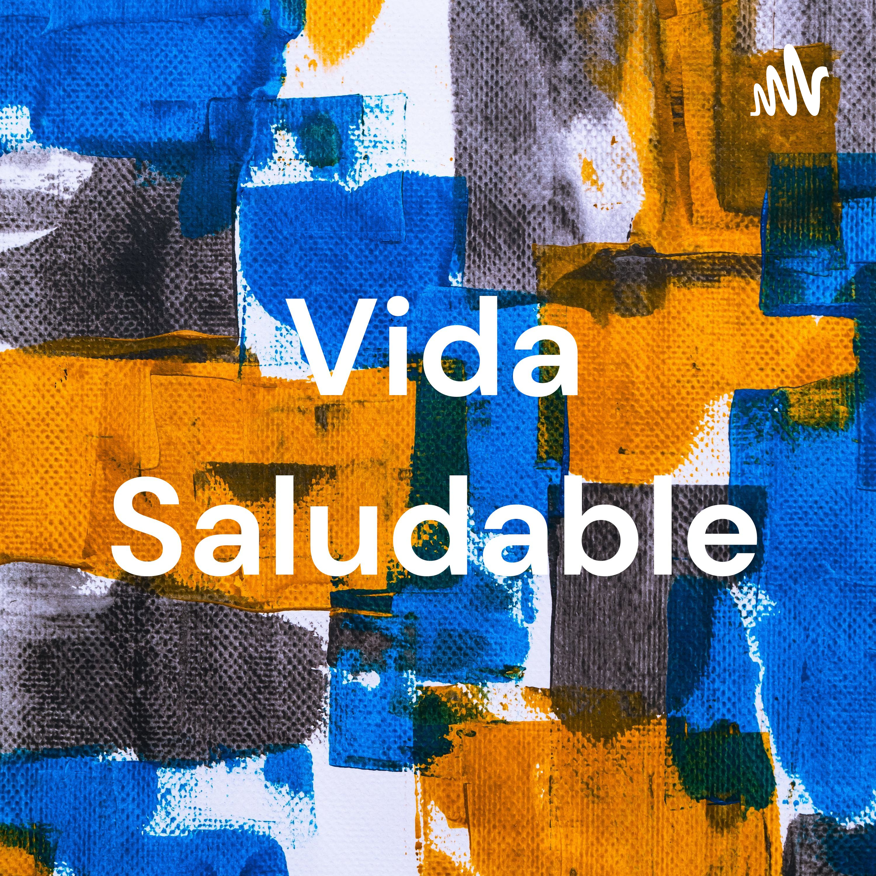 Vida Saludable podcast artwork