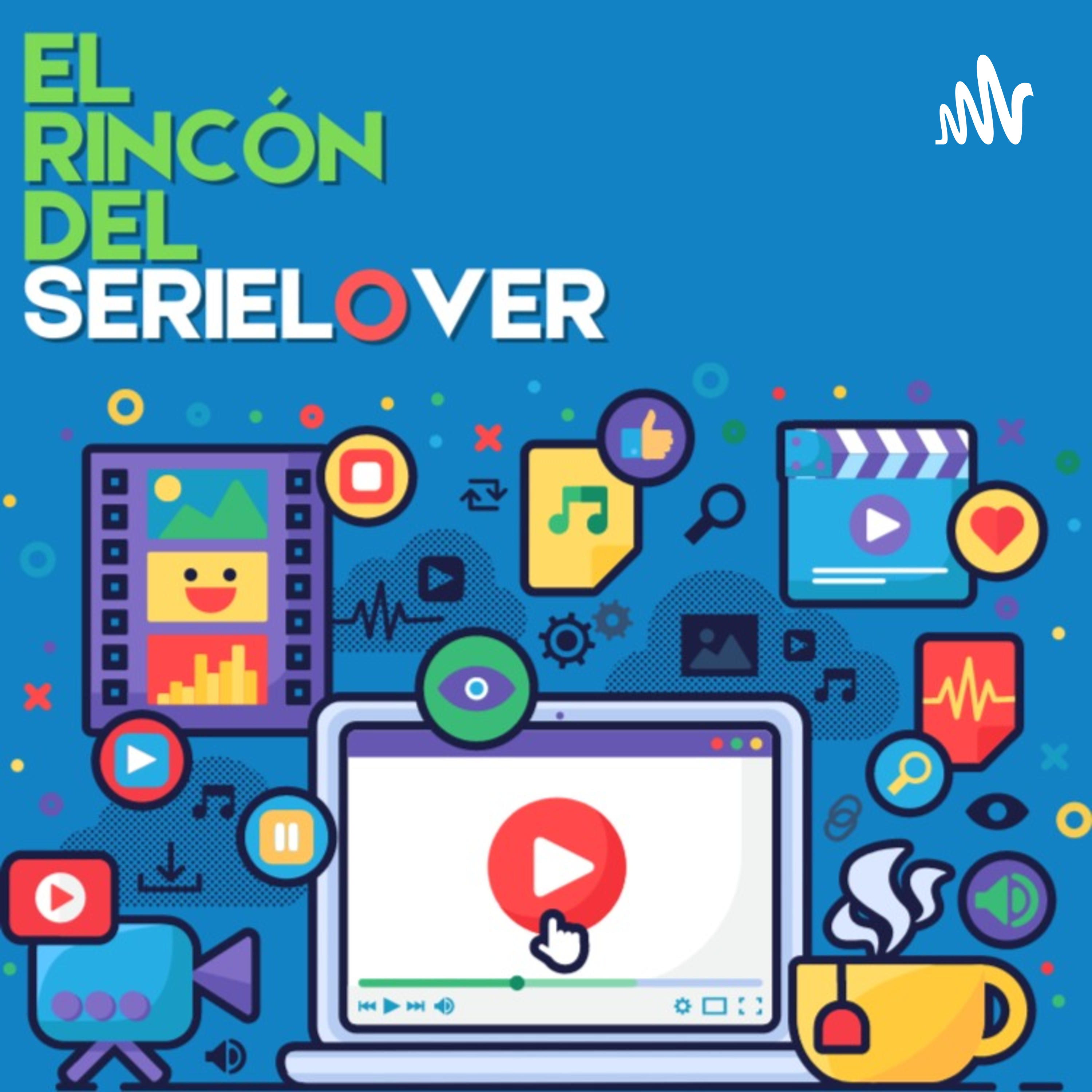 El Rincón del SerieLover podcast artwork