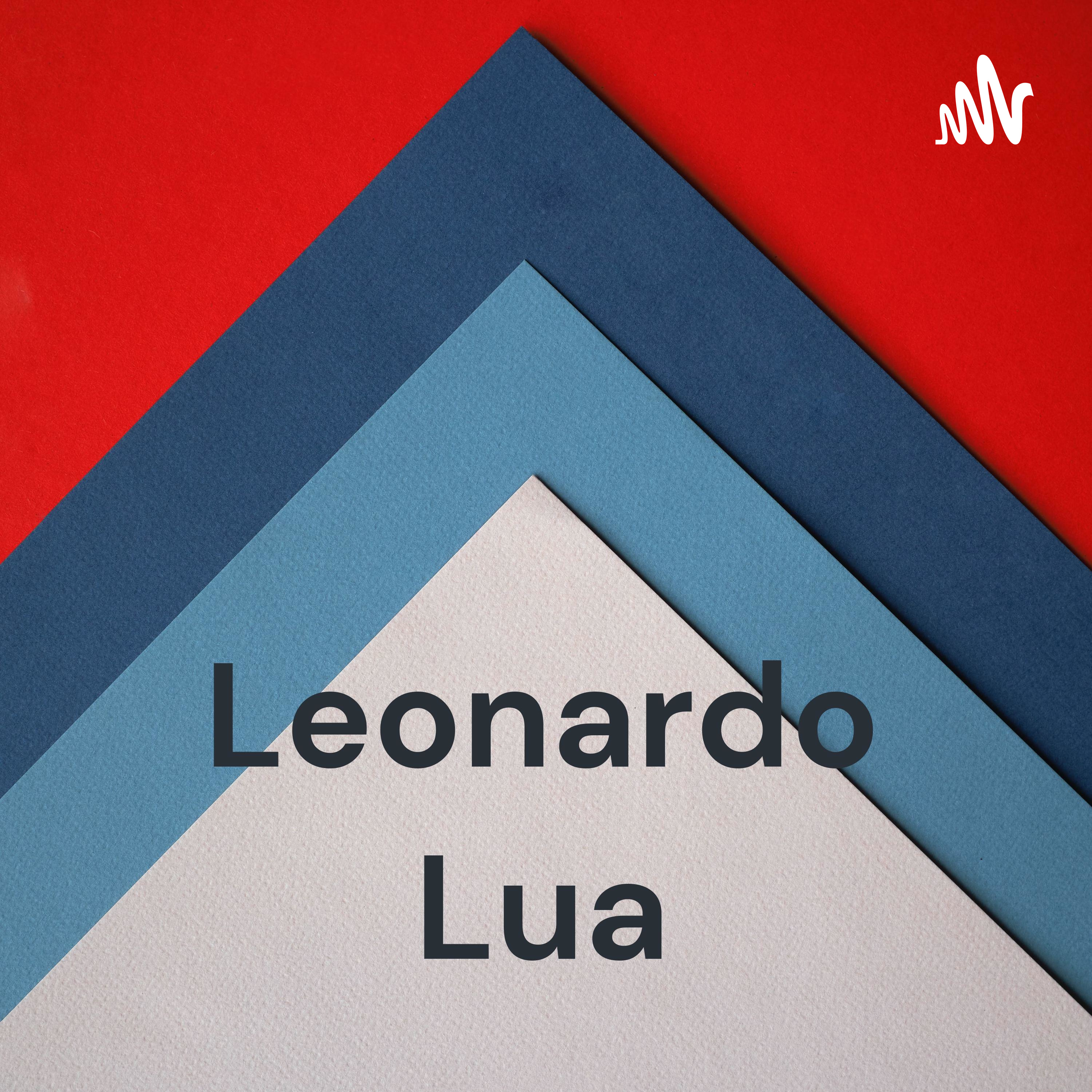 Leonardo Lua - Podcast podcast artwork