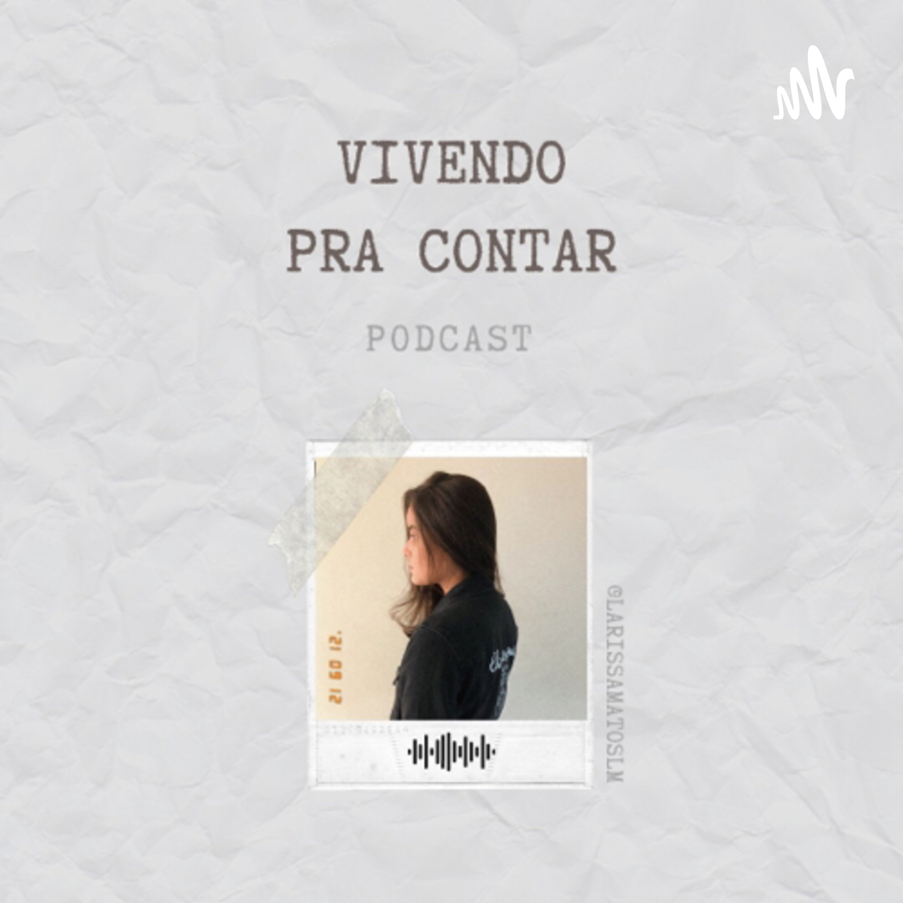Vivendo pra Contar podcast artwork