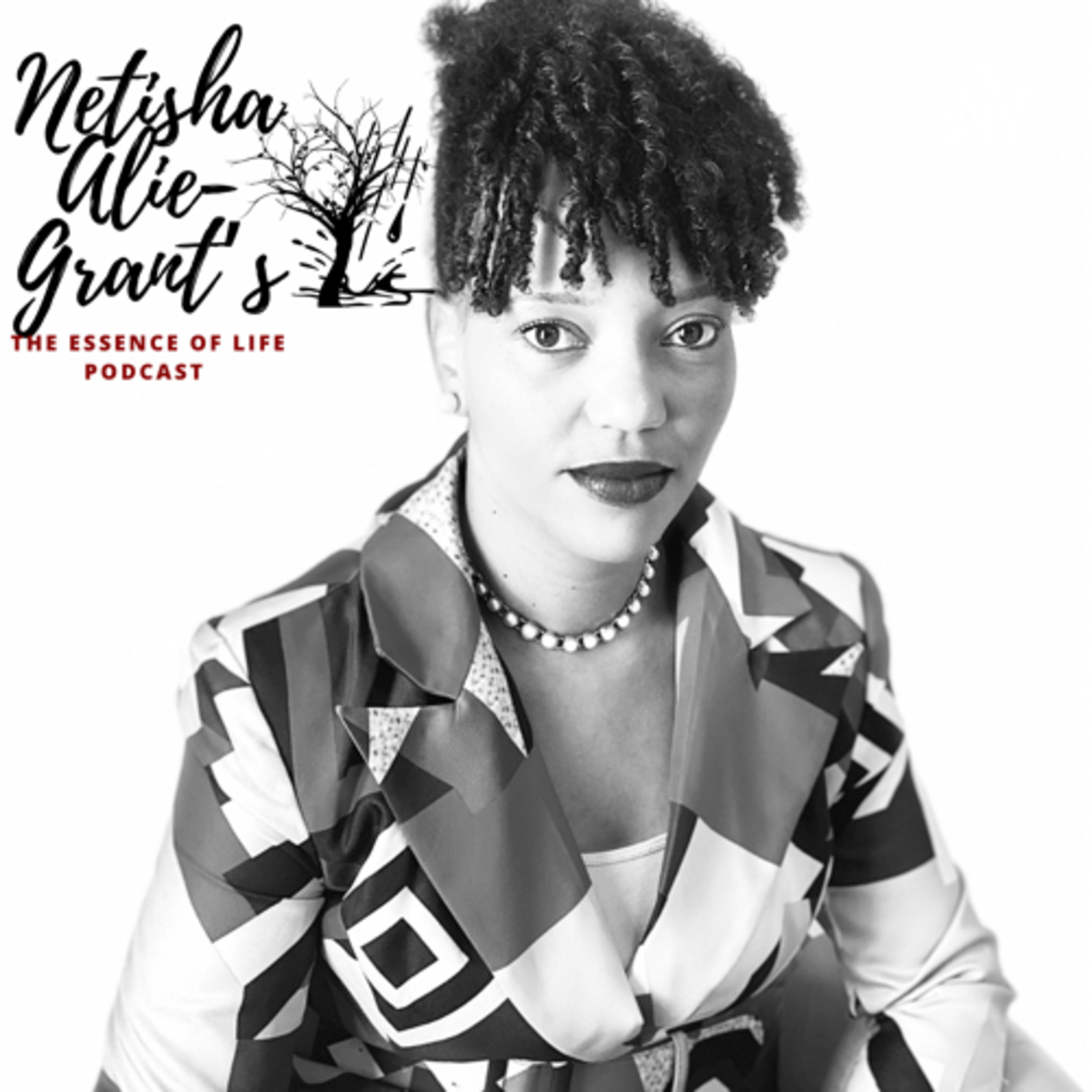 Netisha Alie-Grant The Essence of Life