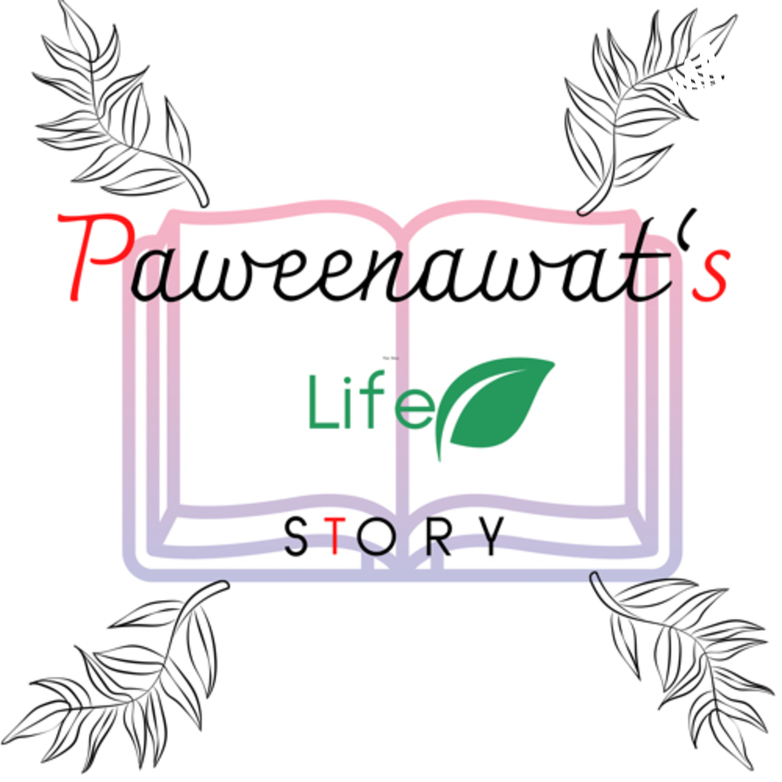 Paweenawat’s Story Podcast 