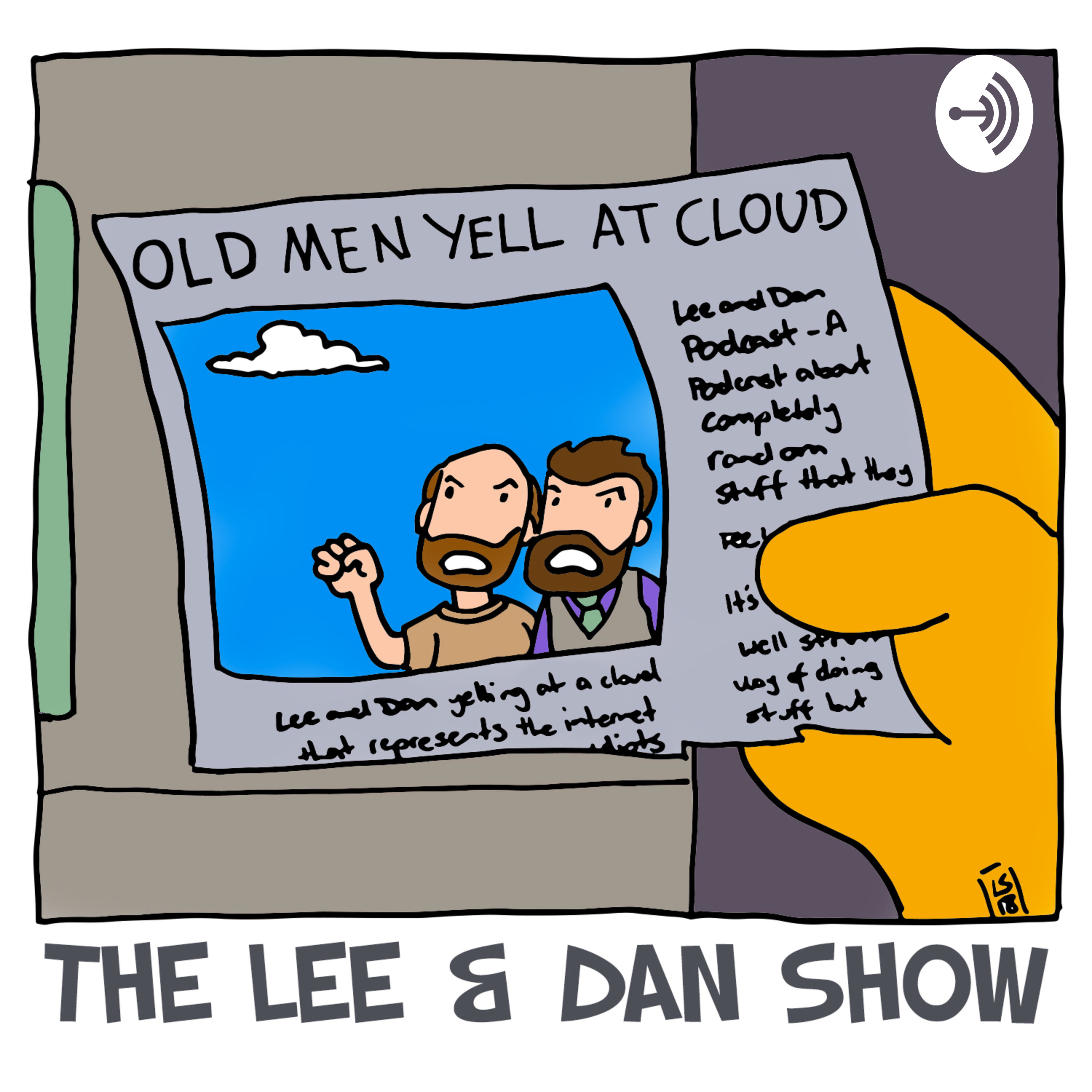 The Lee and Dan Show