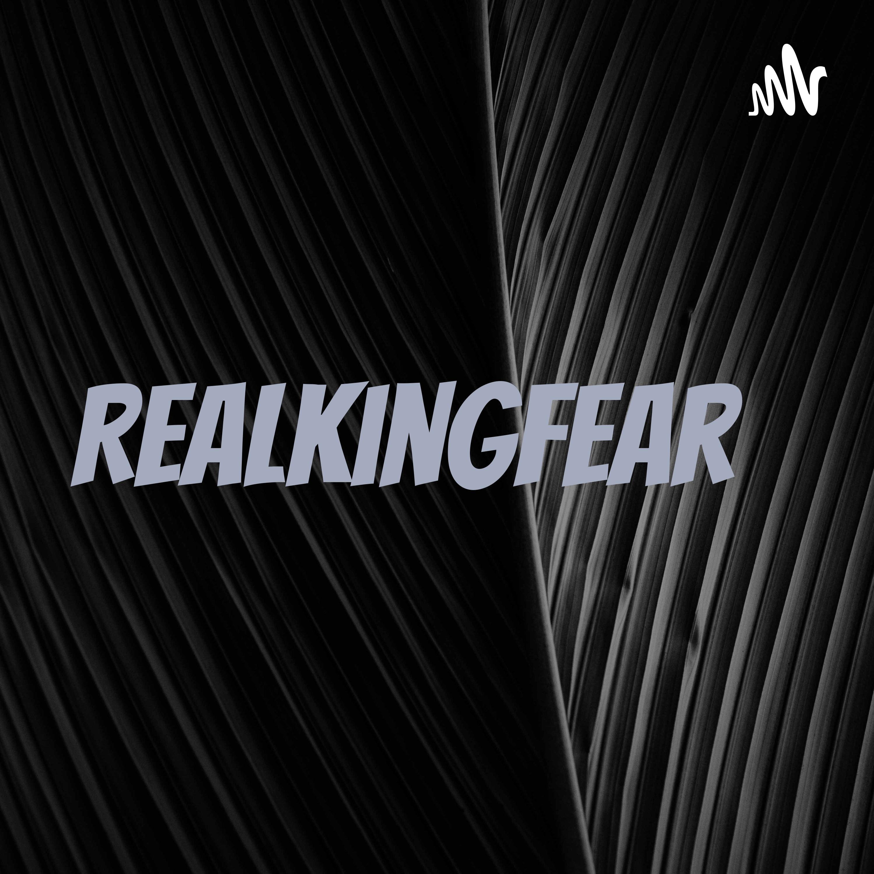 Realkingfear