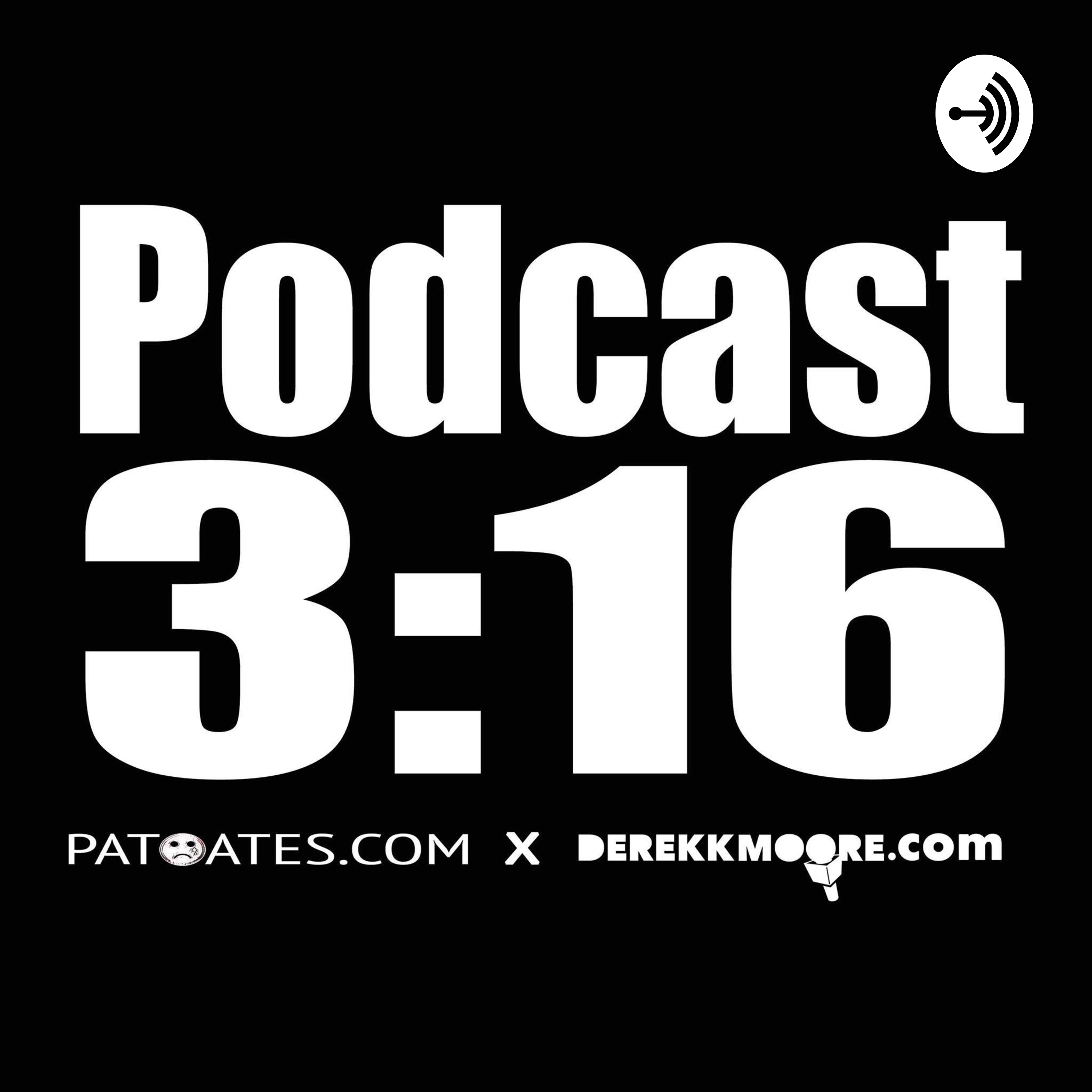 Podcast 3:16