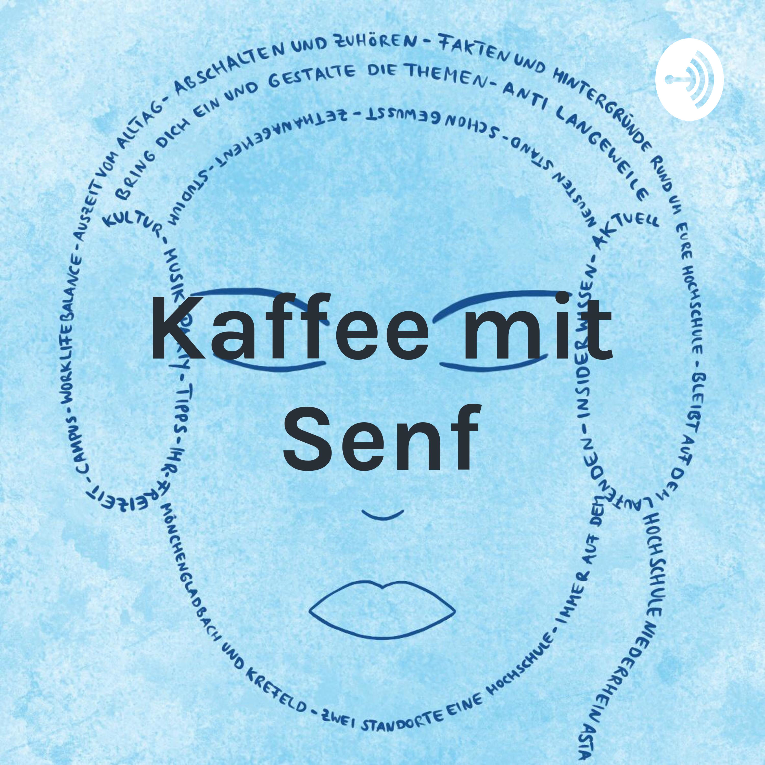 Kaffee mit Senf - der Uni Podcast