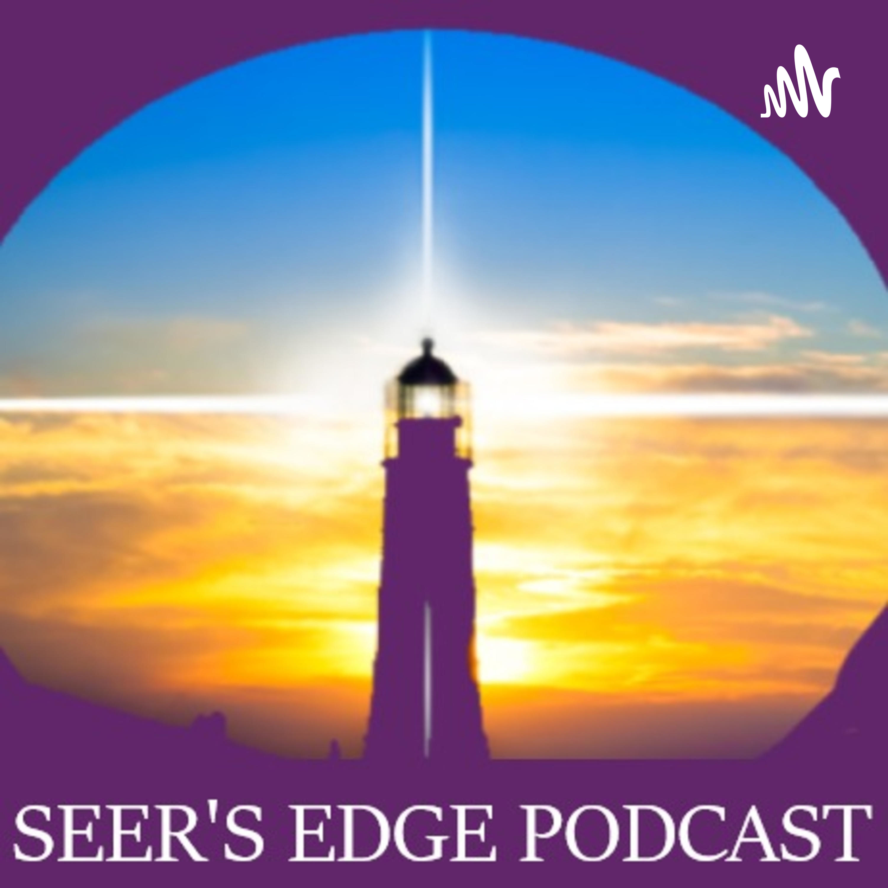Seer\'s Edge Podcast