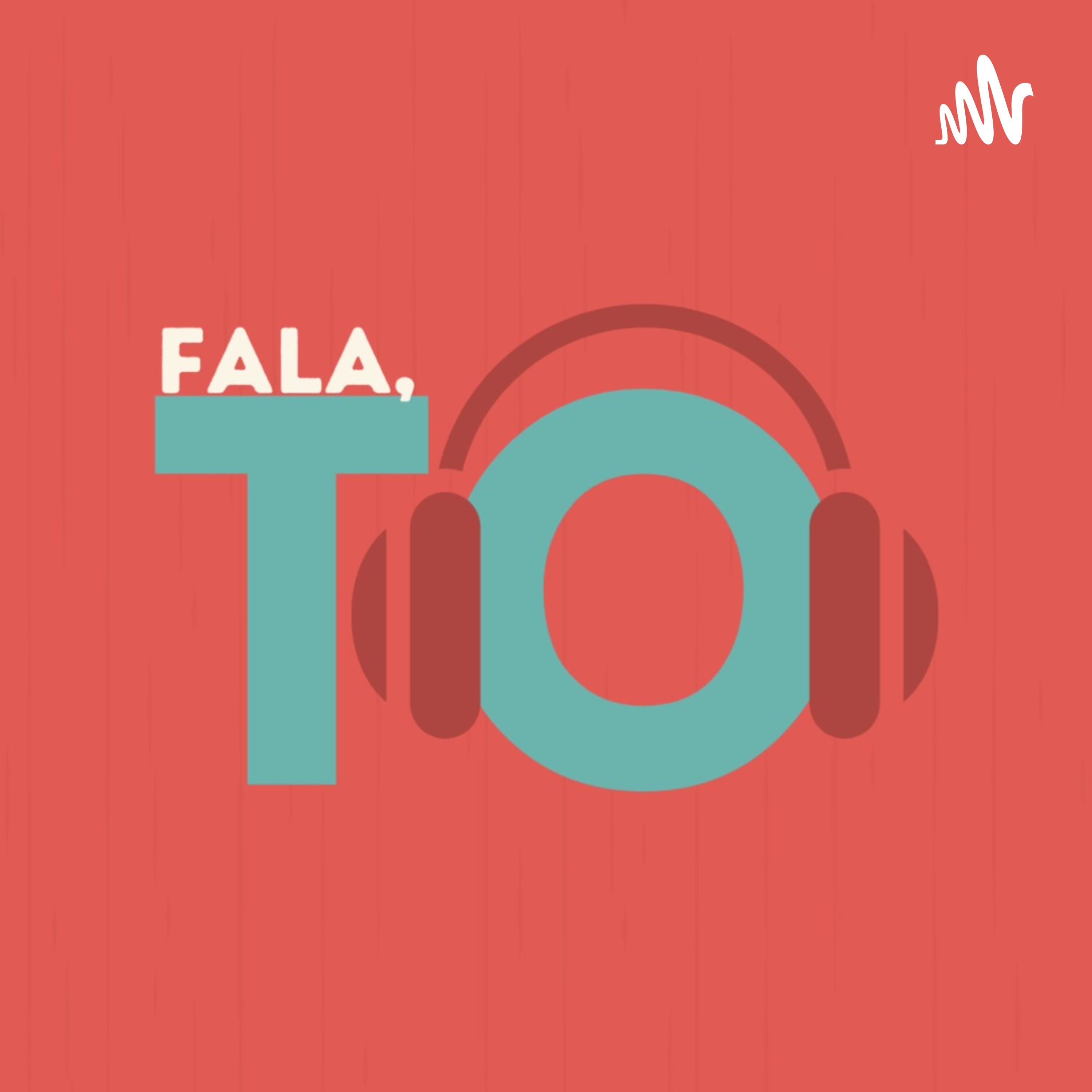Fala T.O Podcast! podcast artwork