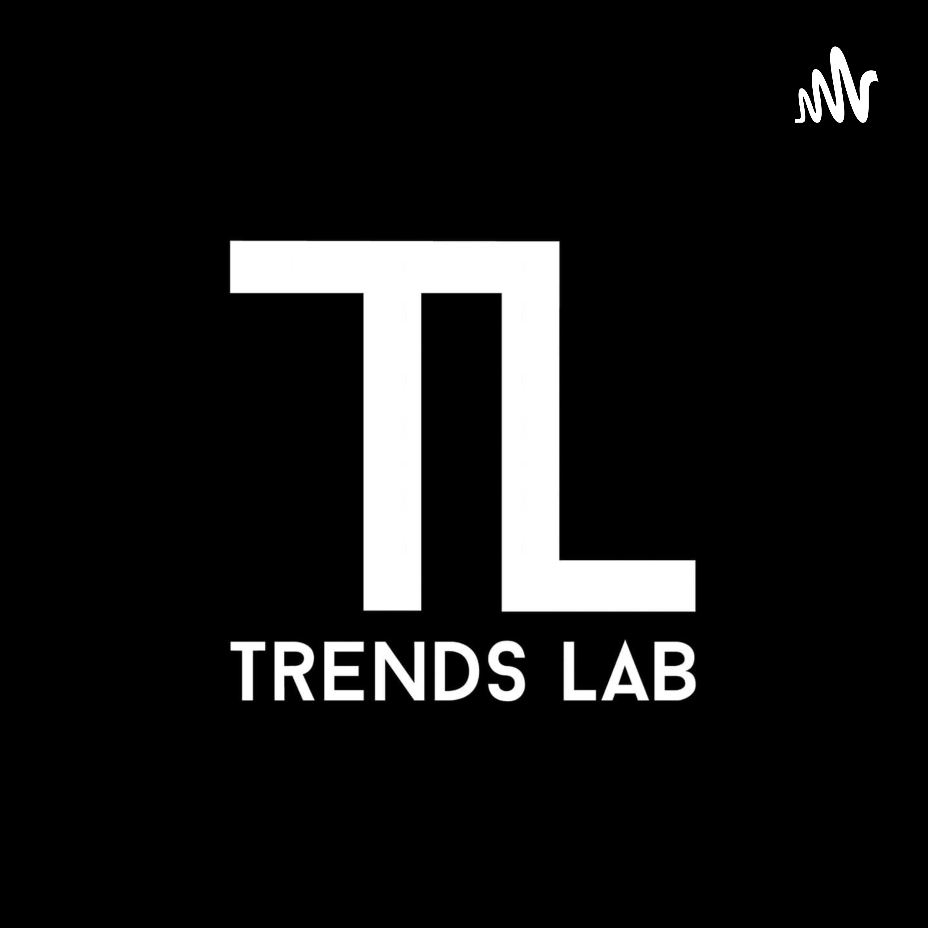 Trends Lab podcast artwork