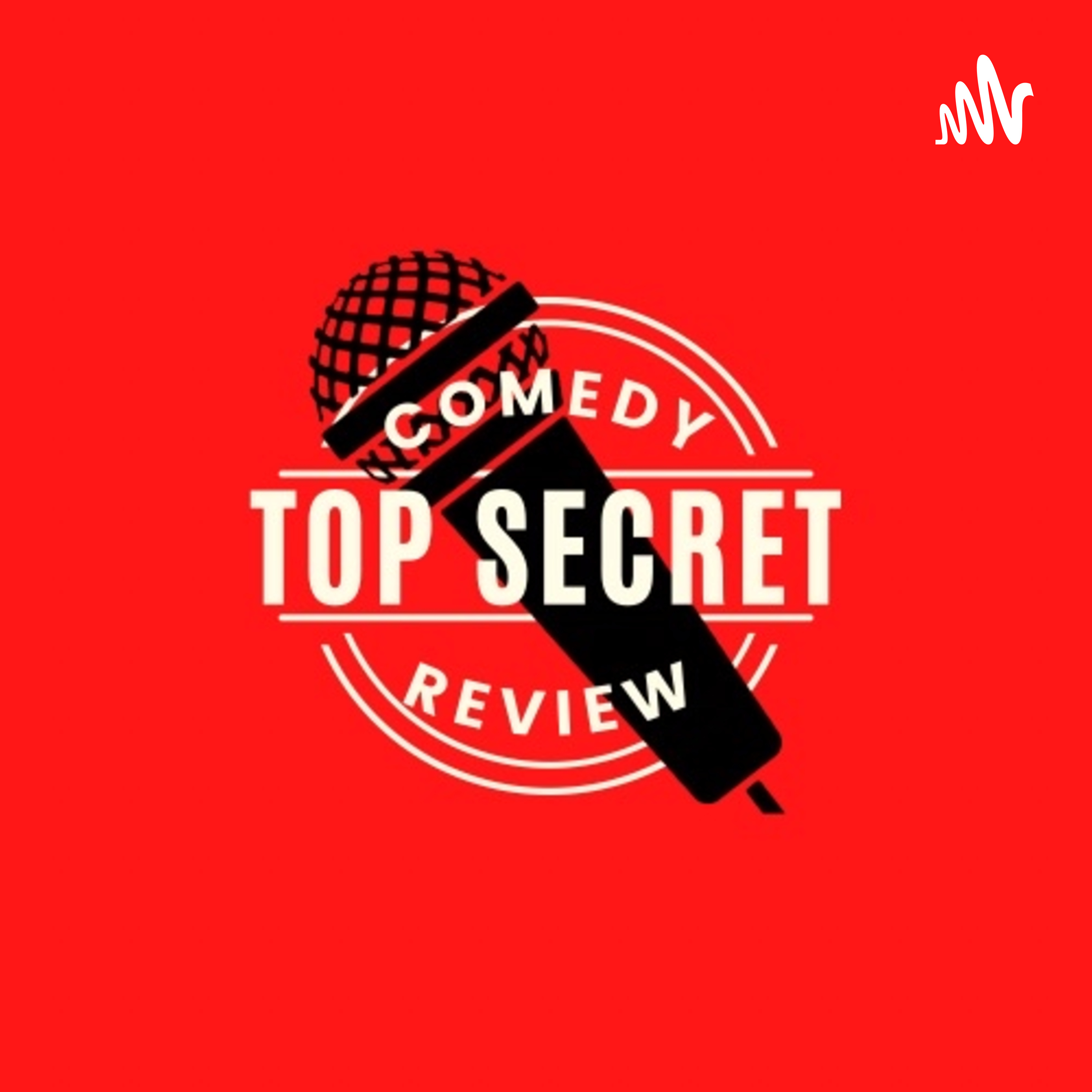 Top Secret Comedy Review podcast artwork