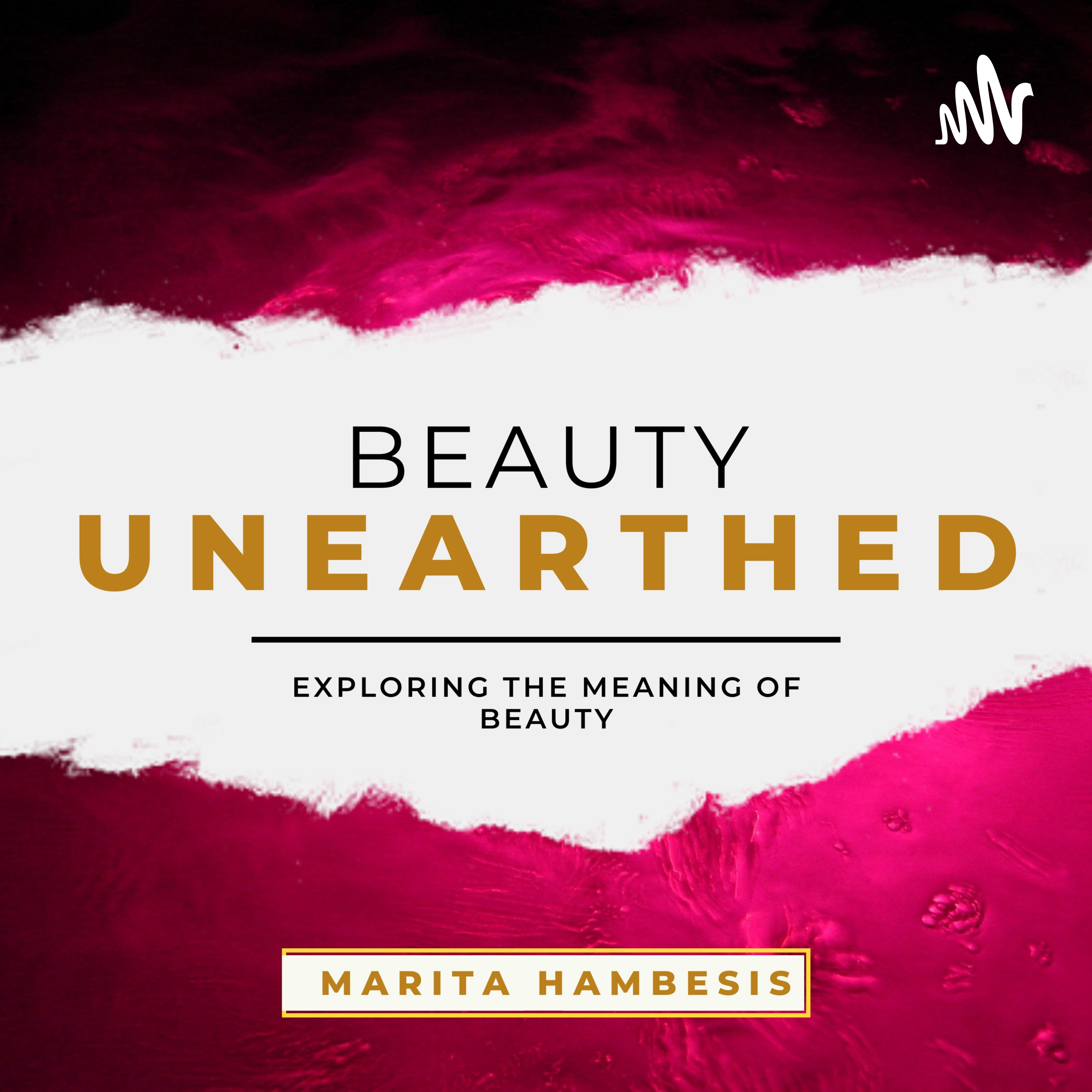 Beauty Unearthed podcast artwork