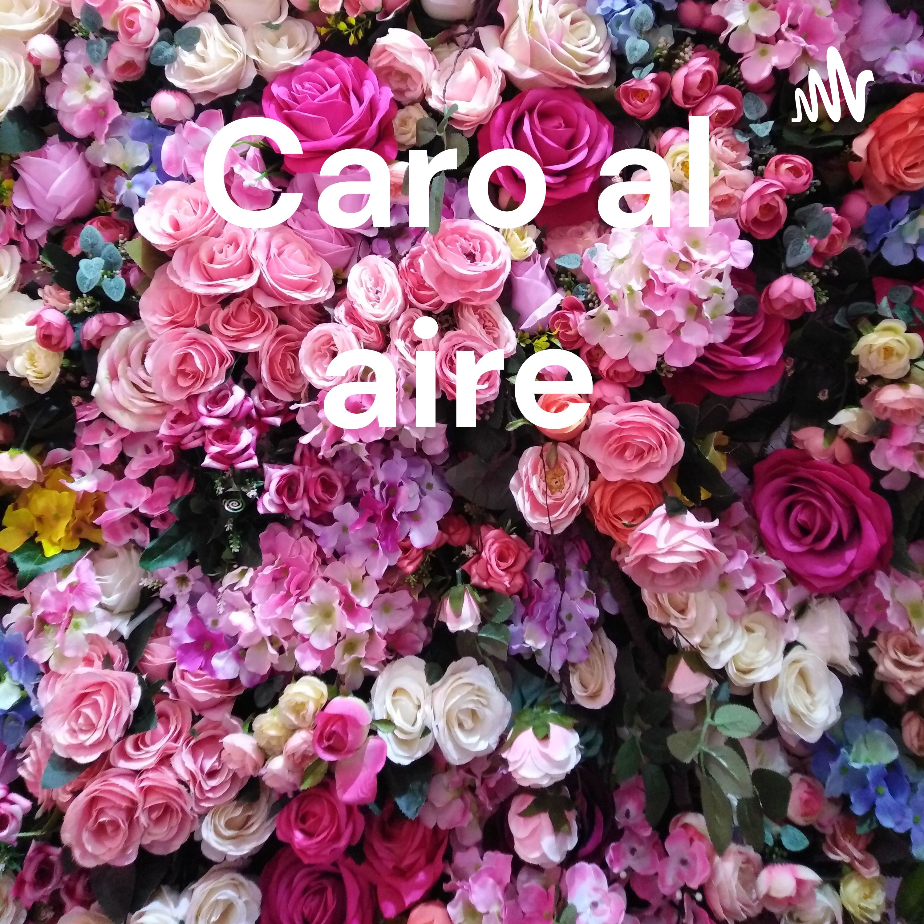 Caro al aire