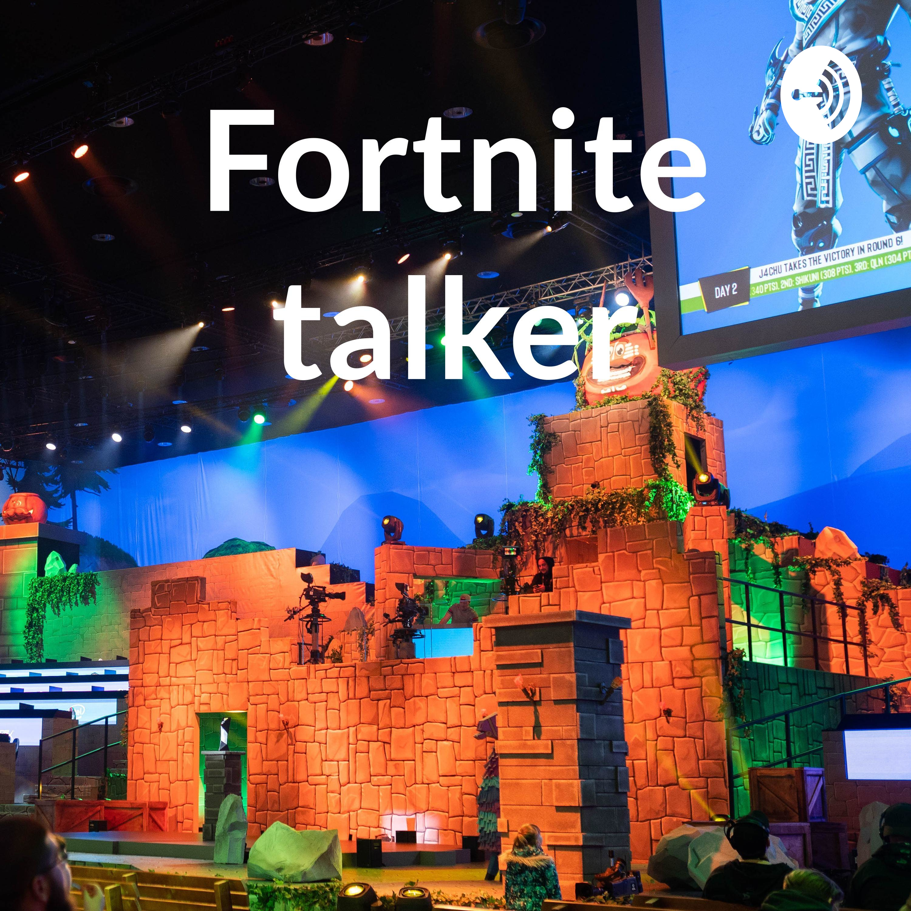 Fortnite talker