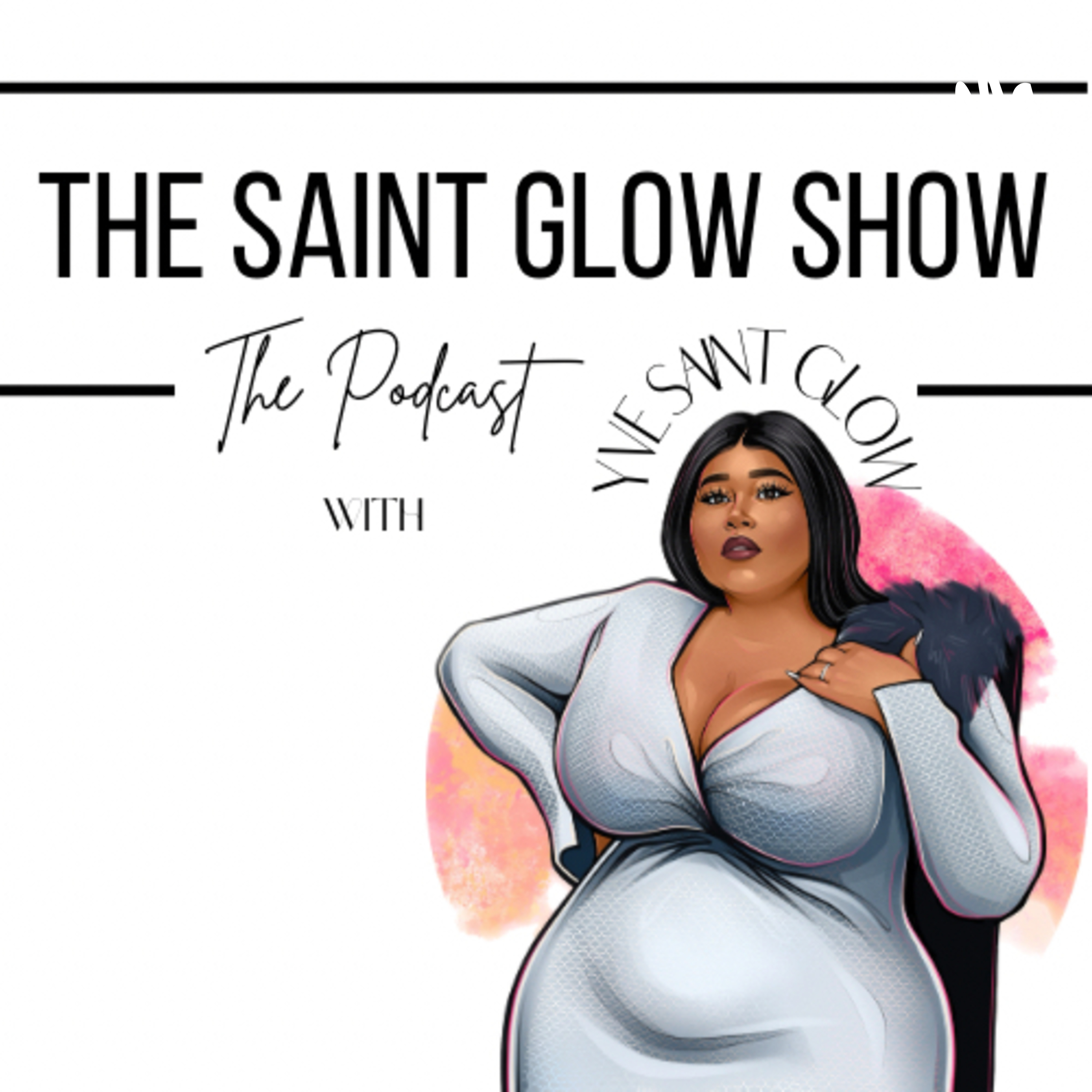 The Saint Glow Show