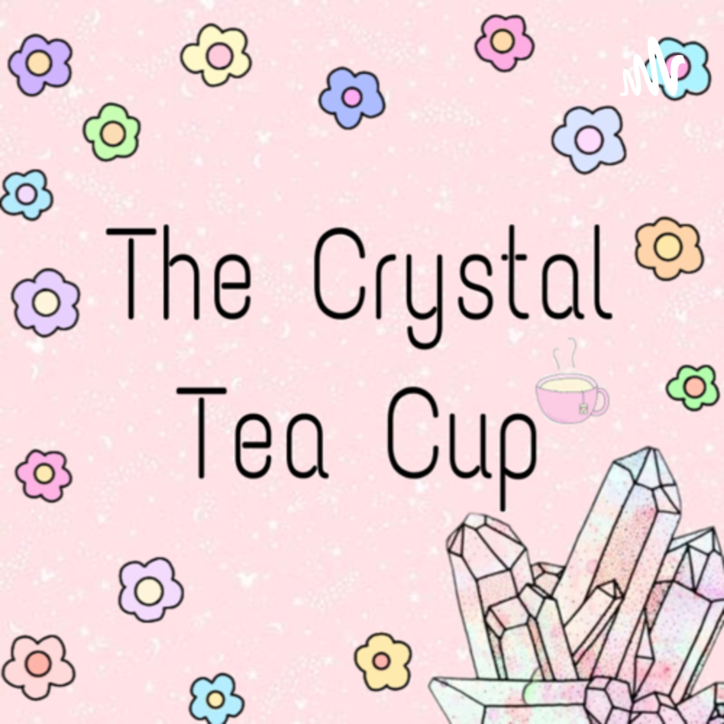 The Crystal Tea Cup